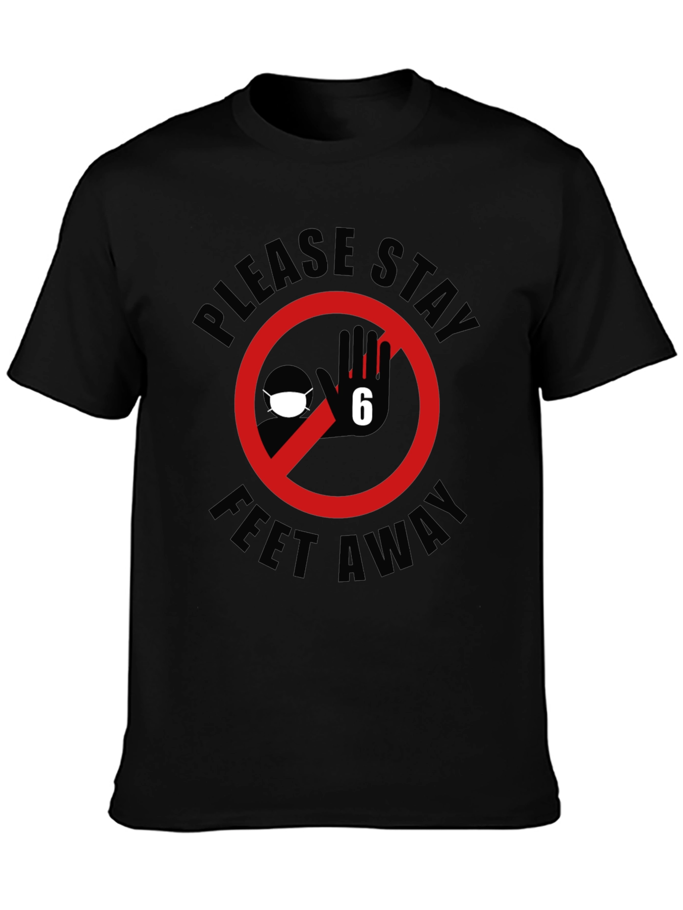 Stay Away T-Shirt - Social Distancing Tee