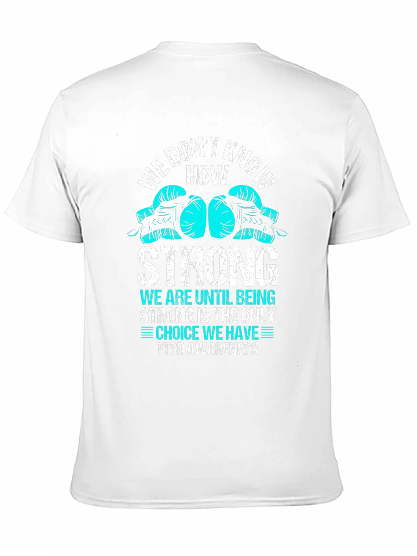 PTSD Awareness Strong Boxing Glove Graphic T-Shirt