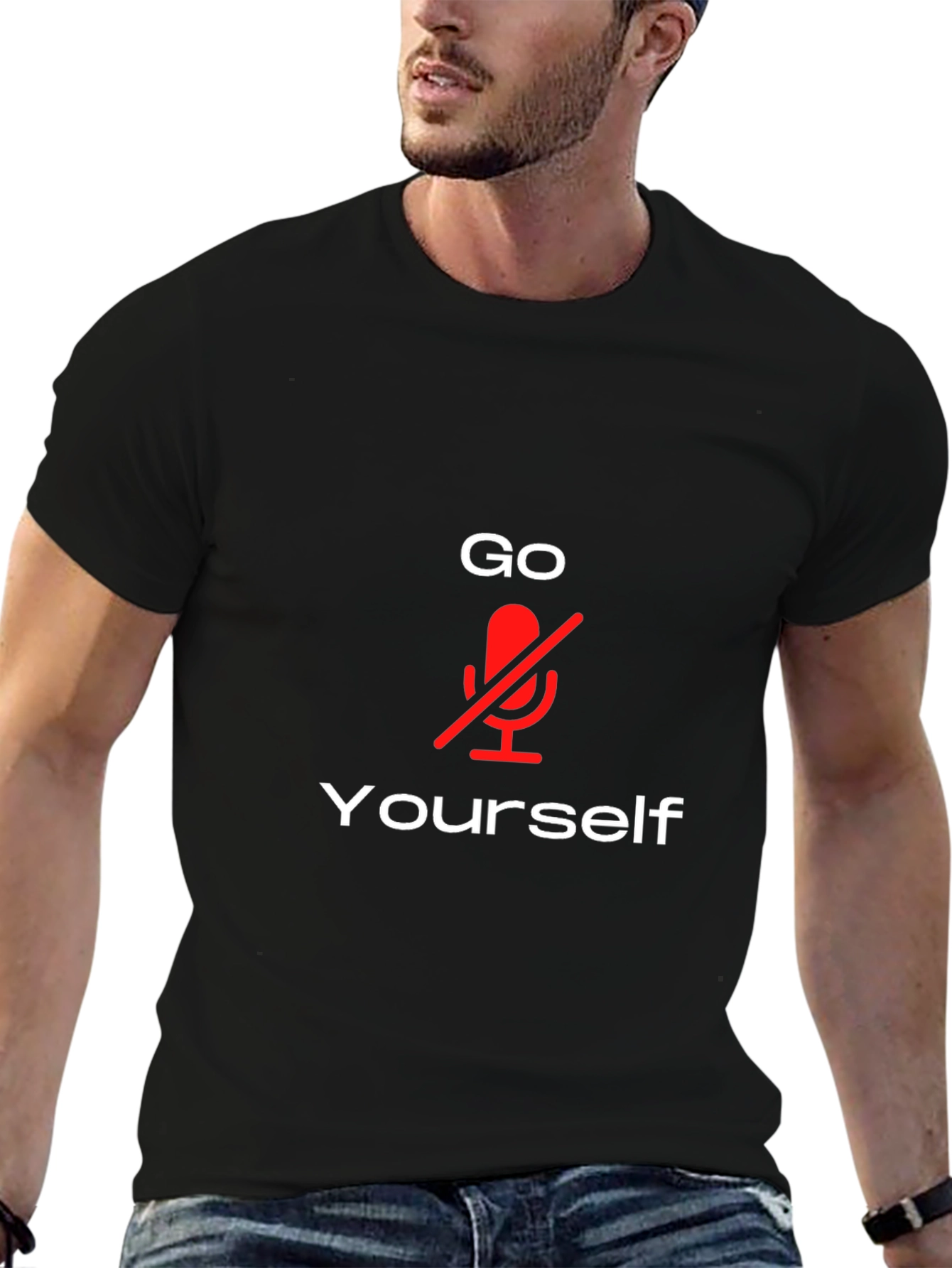 Go Mute Yourself T-Shirt - Funny Sarcastic Tee