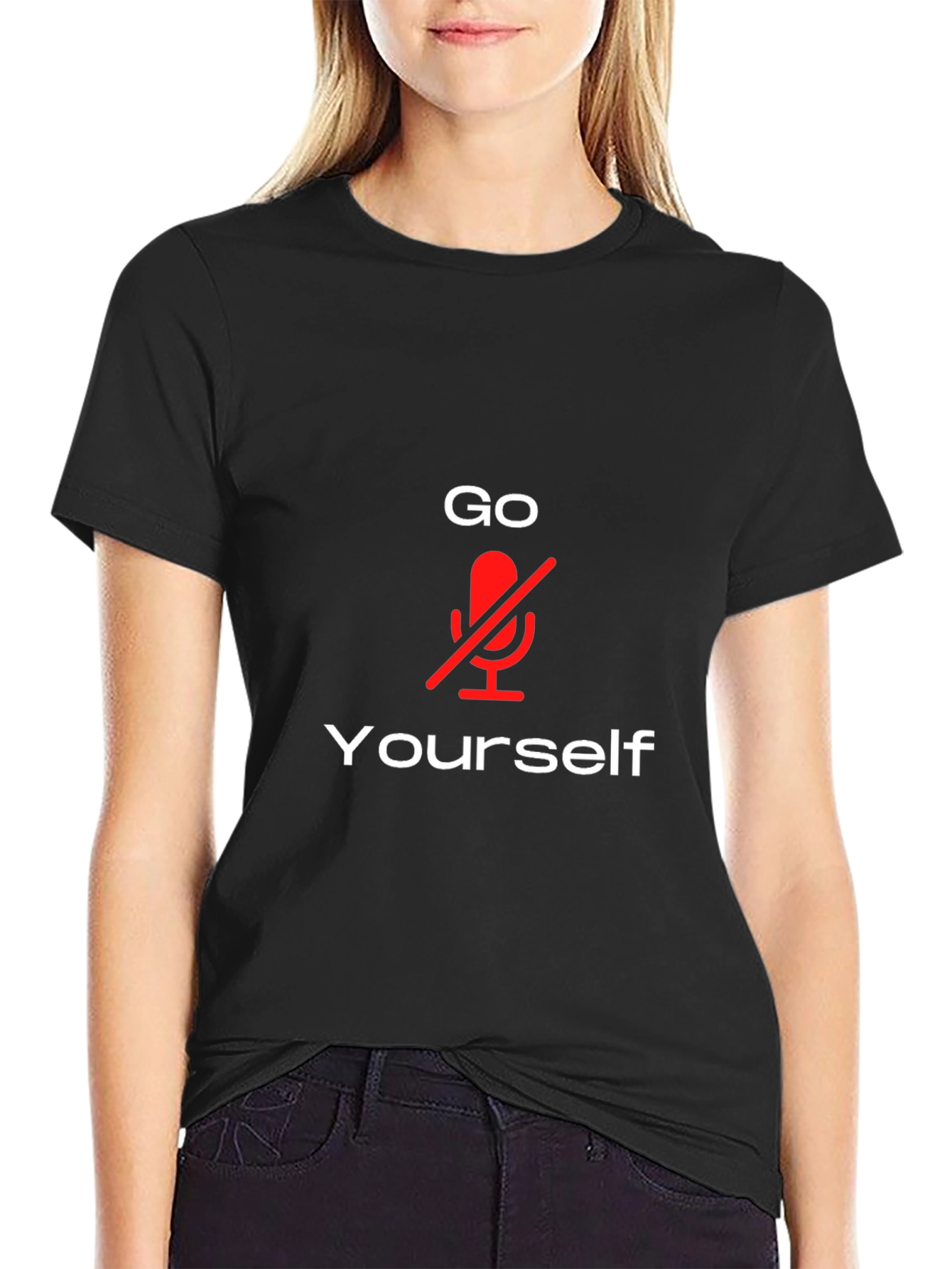 Go Mute Yourself T-Shirt - Funny Sarcastic Tee