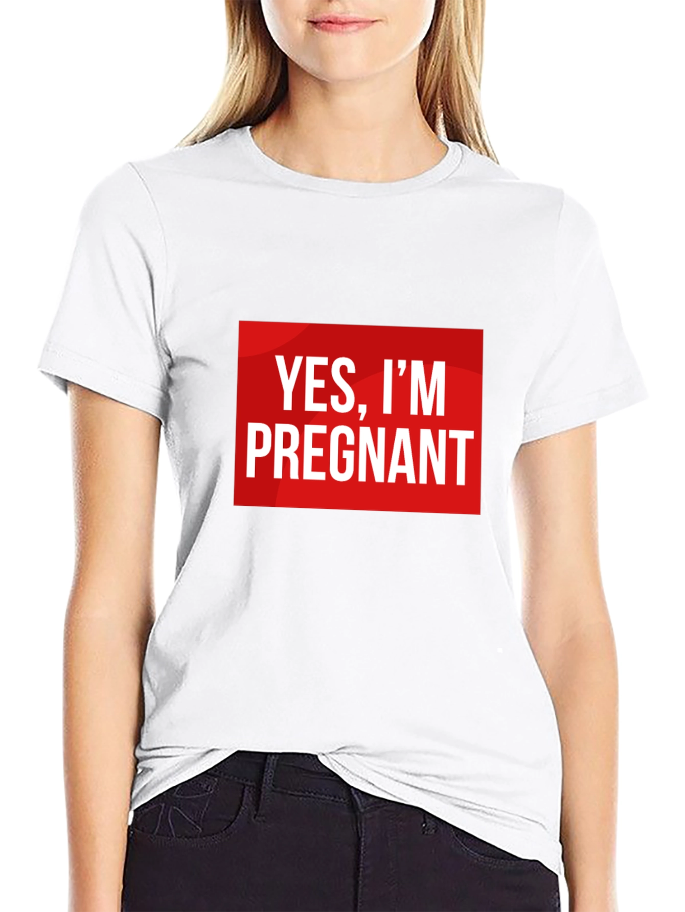 Yes Im Pregnant - Funny Pregnancy T-Shirt