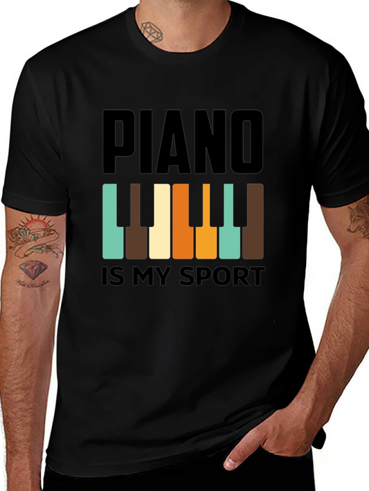 Piano Is My Sport T-Shirt