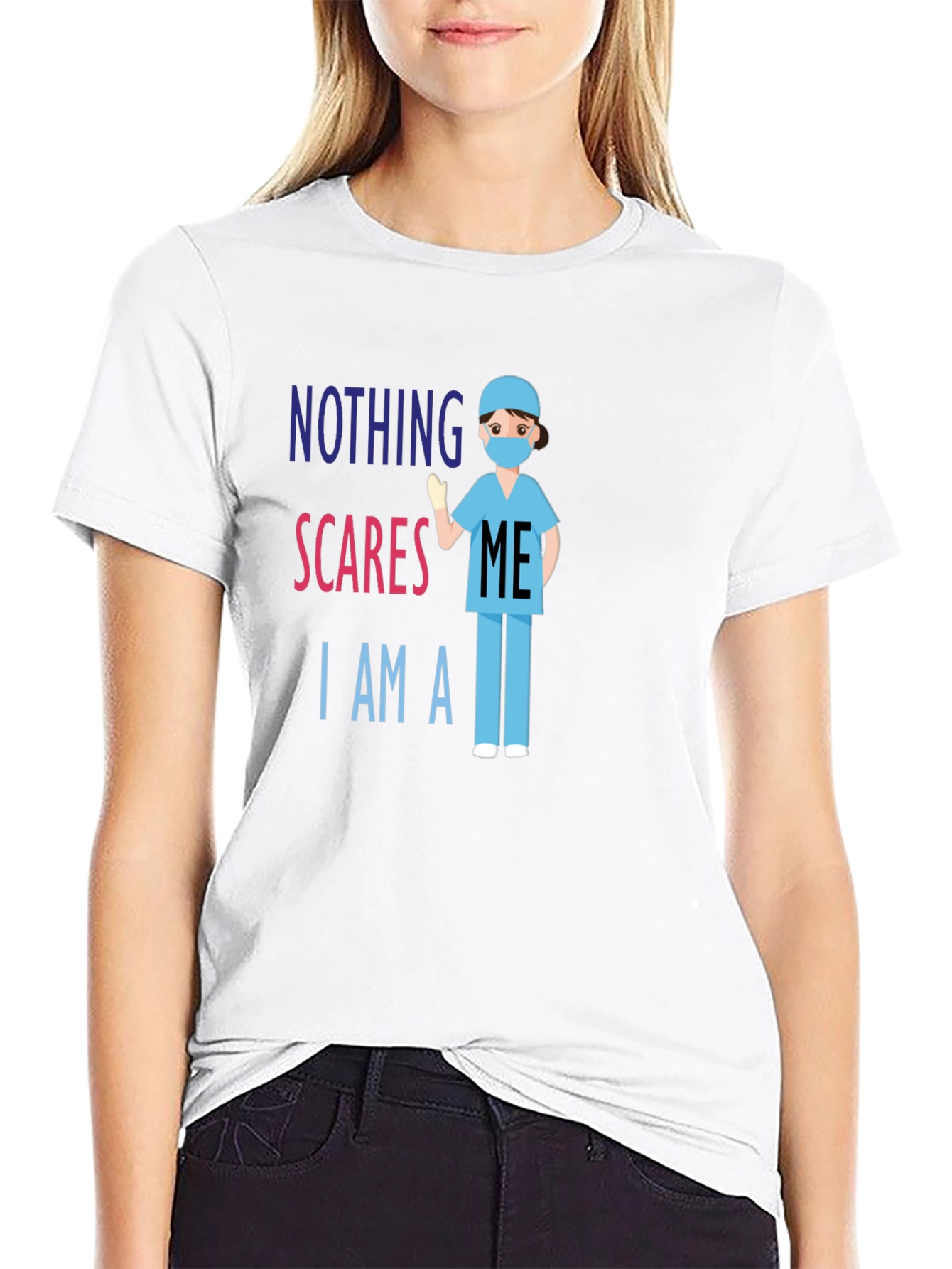 Nothing Scares Me Im A Nurse T-Shirt