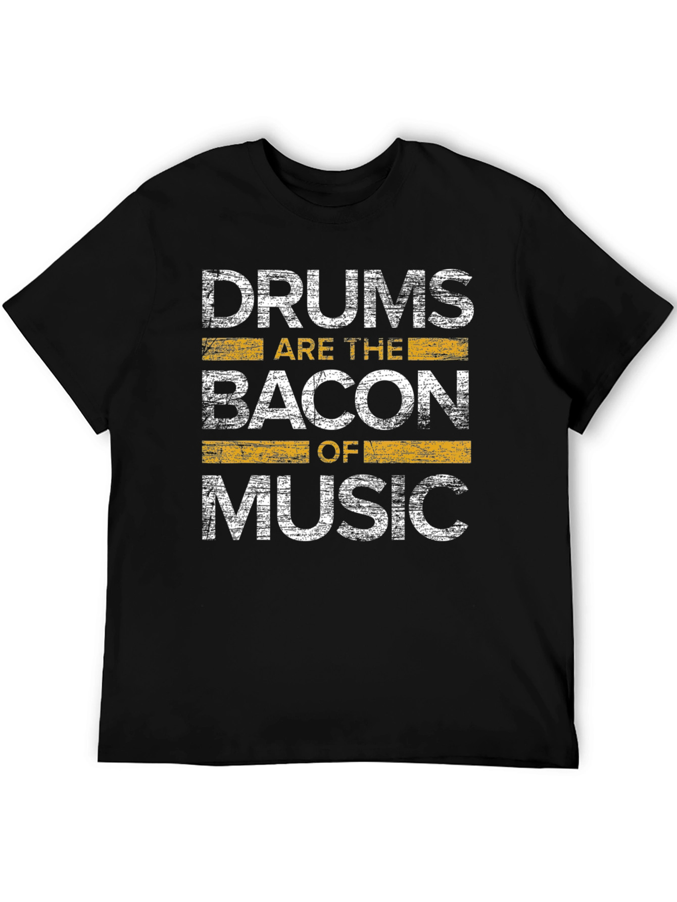 Drums are the Bacon of Music Graphic T-Shirt