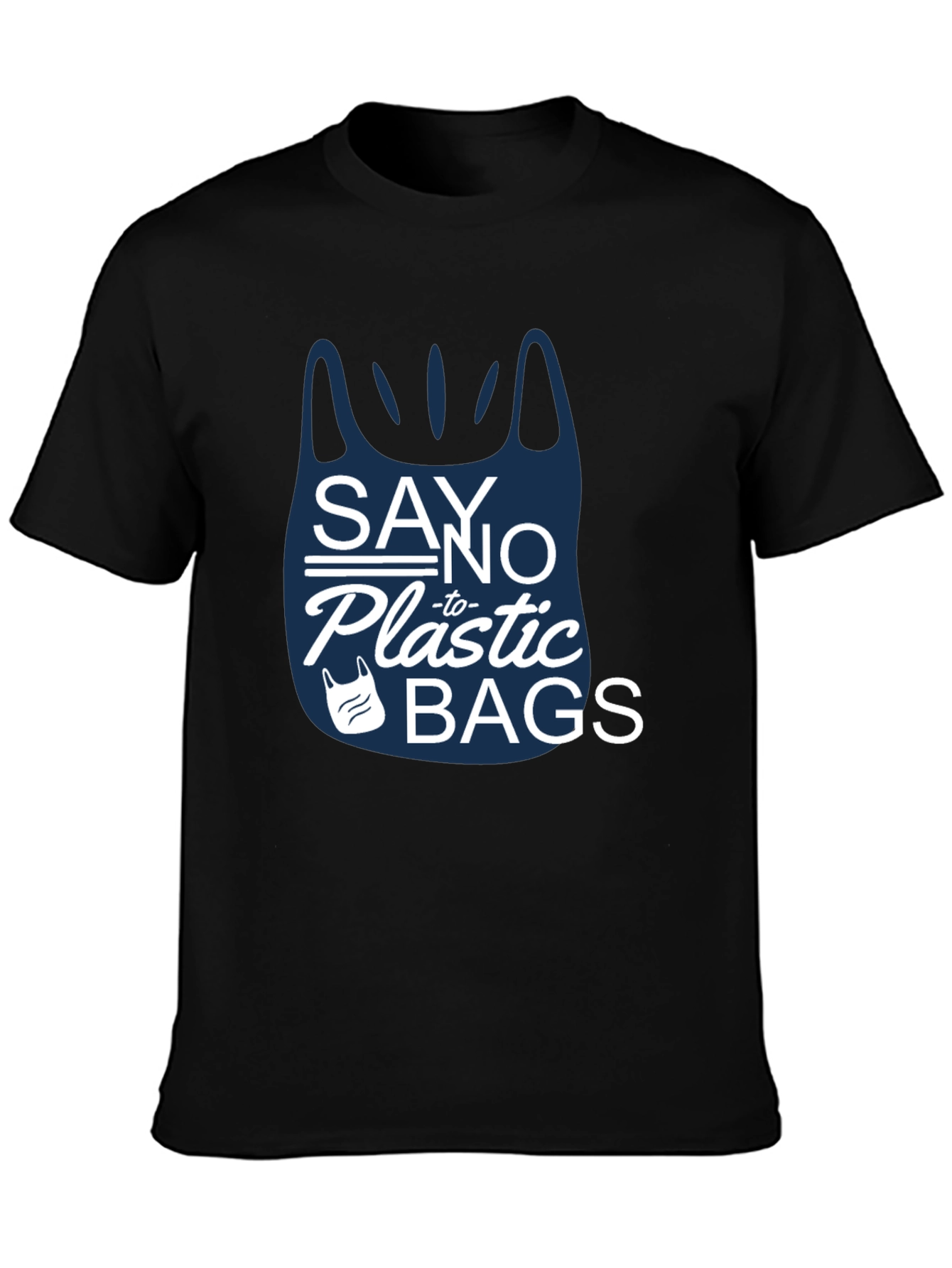 Eco-Friendly Say No to Plastic Bags T-Shirt