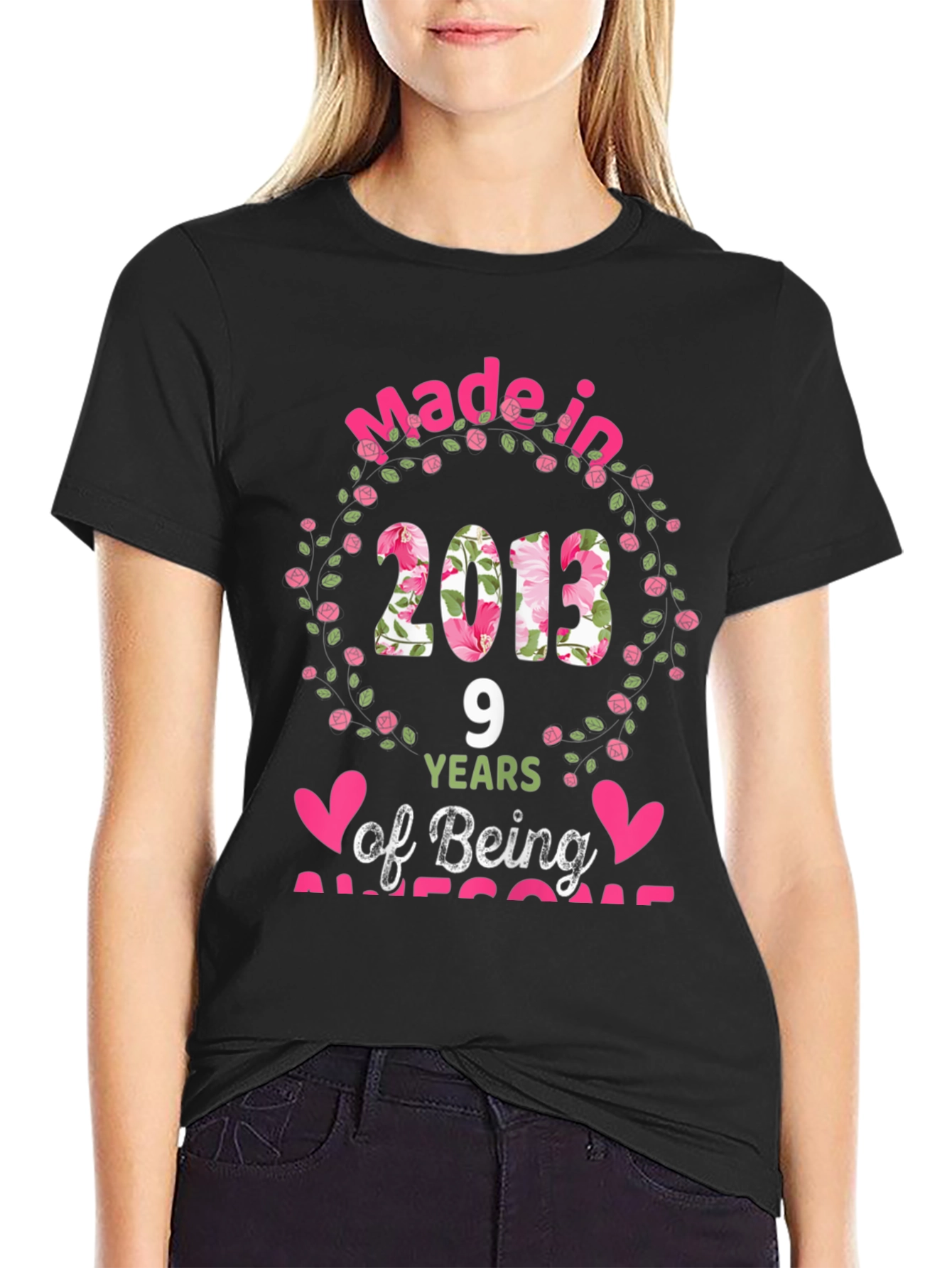 Made in 2013 T-Shirt: 9 Years of Awesome