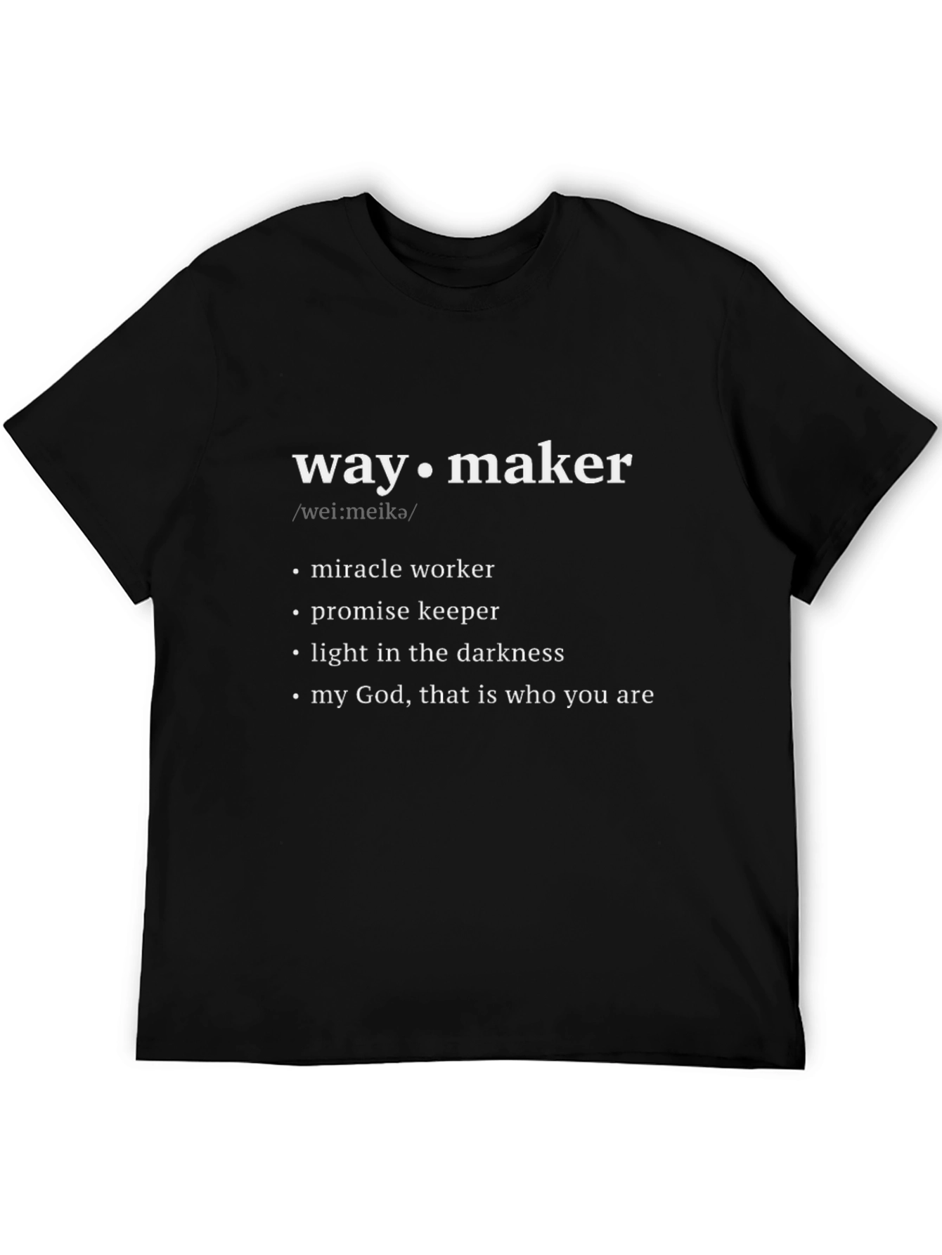 Waymaker T-Shirt - Miracle Worker Promise Keeper Tee