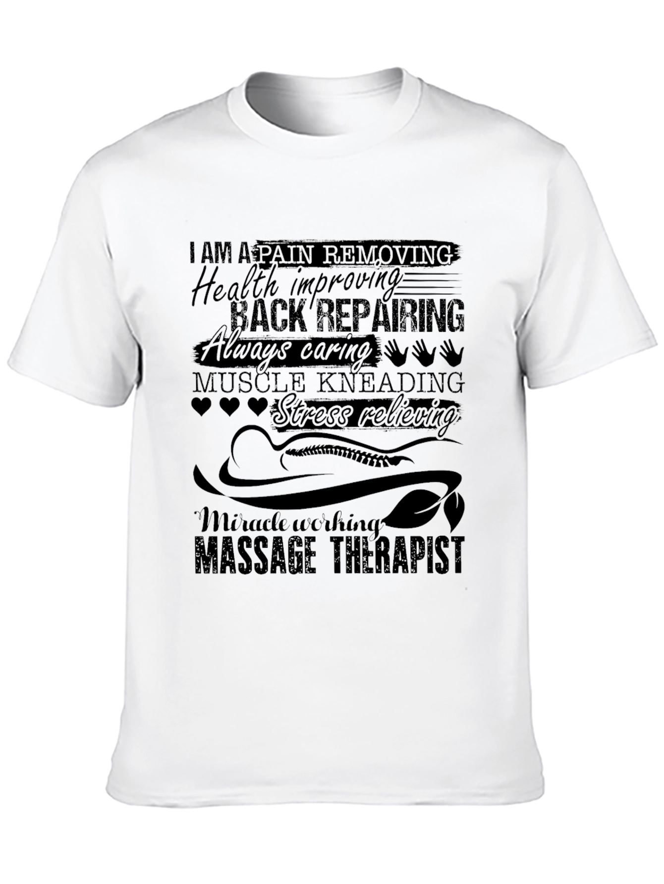 Massage Therapist Graphic T-Shirt - Pain Relieving