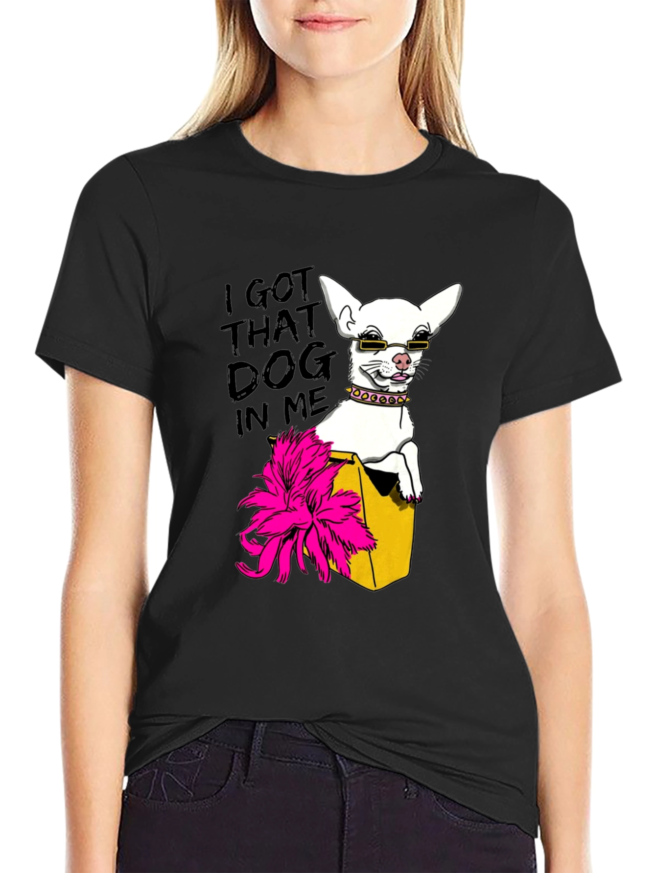 I Got That Dog In Me T-Shirt