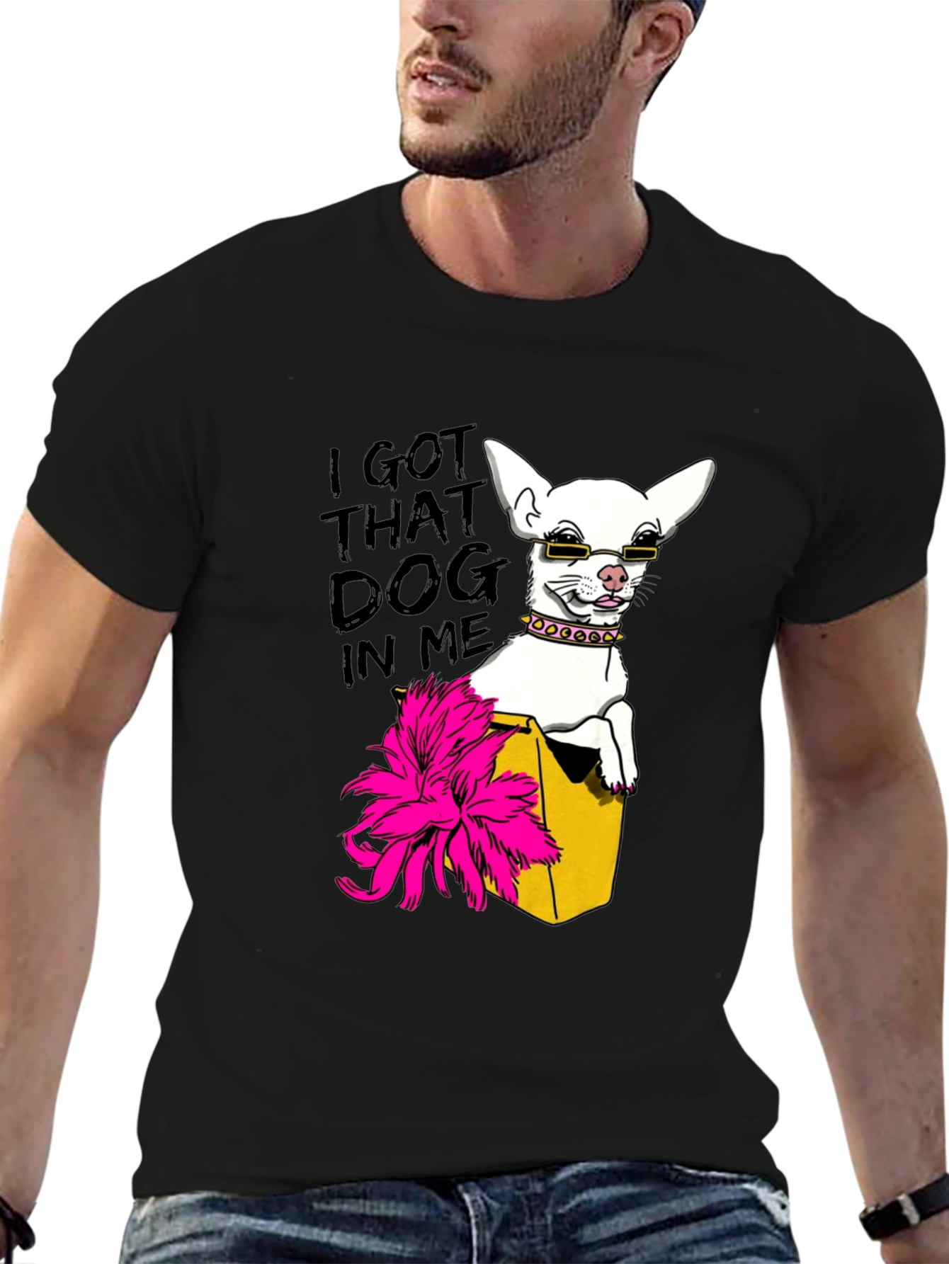 I Got That Dog In Me T-Shirt