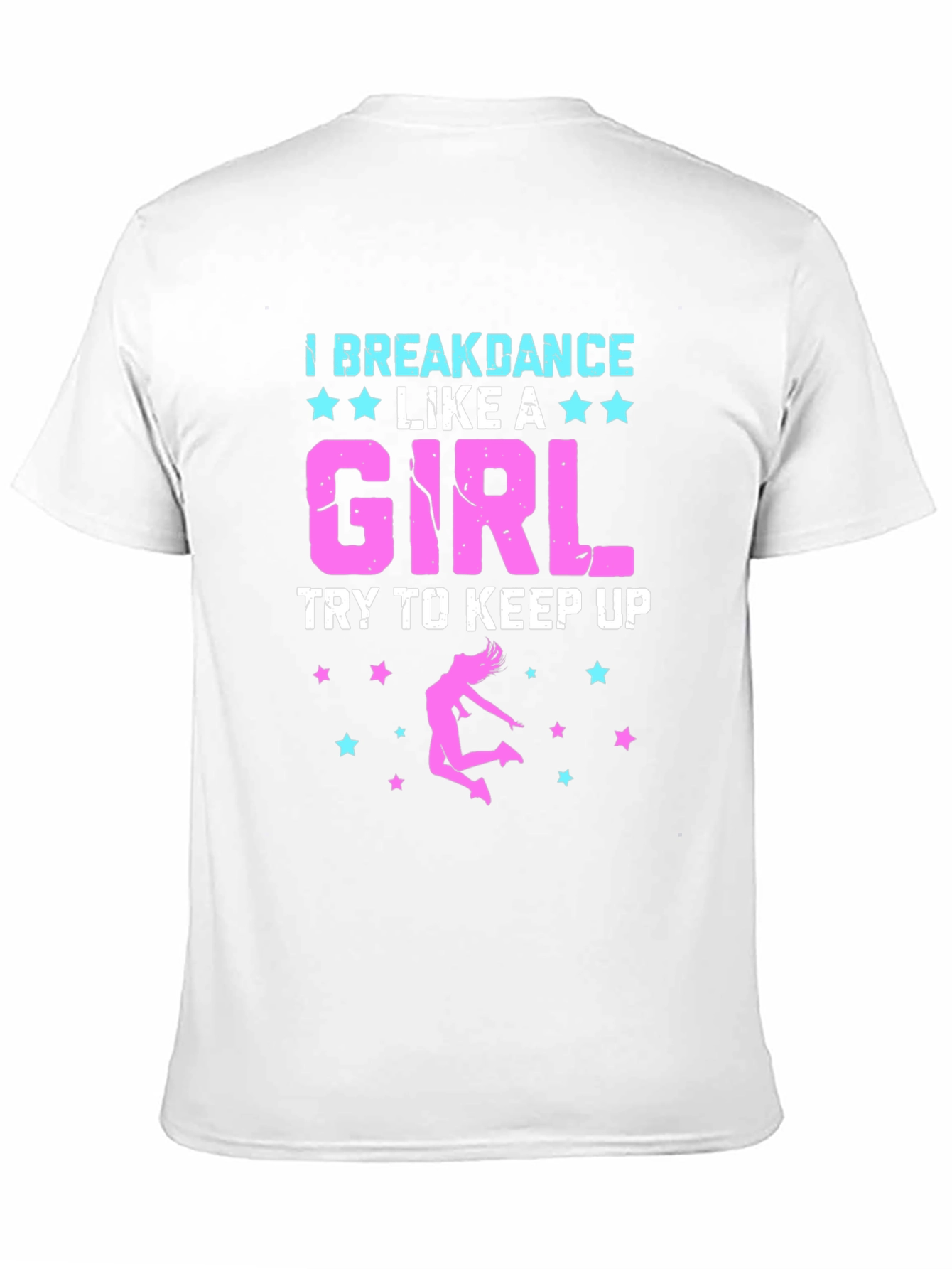 I Breakdance Like A Girl Black Graphic Tee