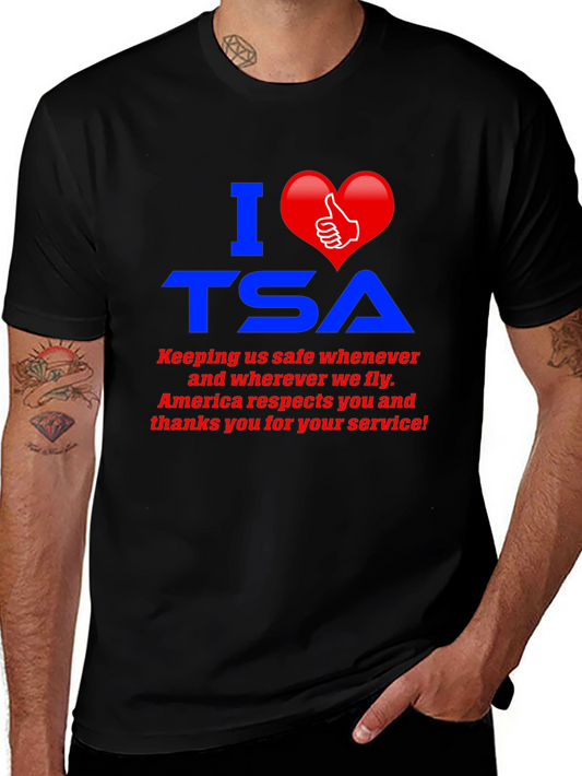 I Love TSA Graphic T-Shirt