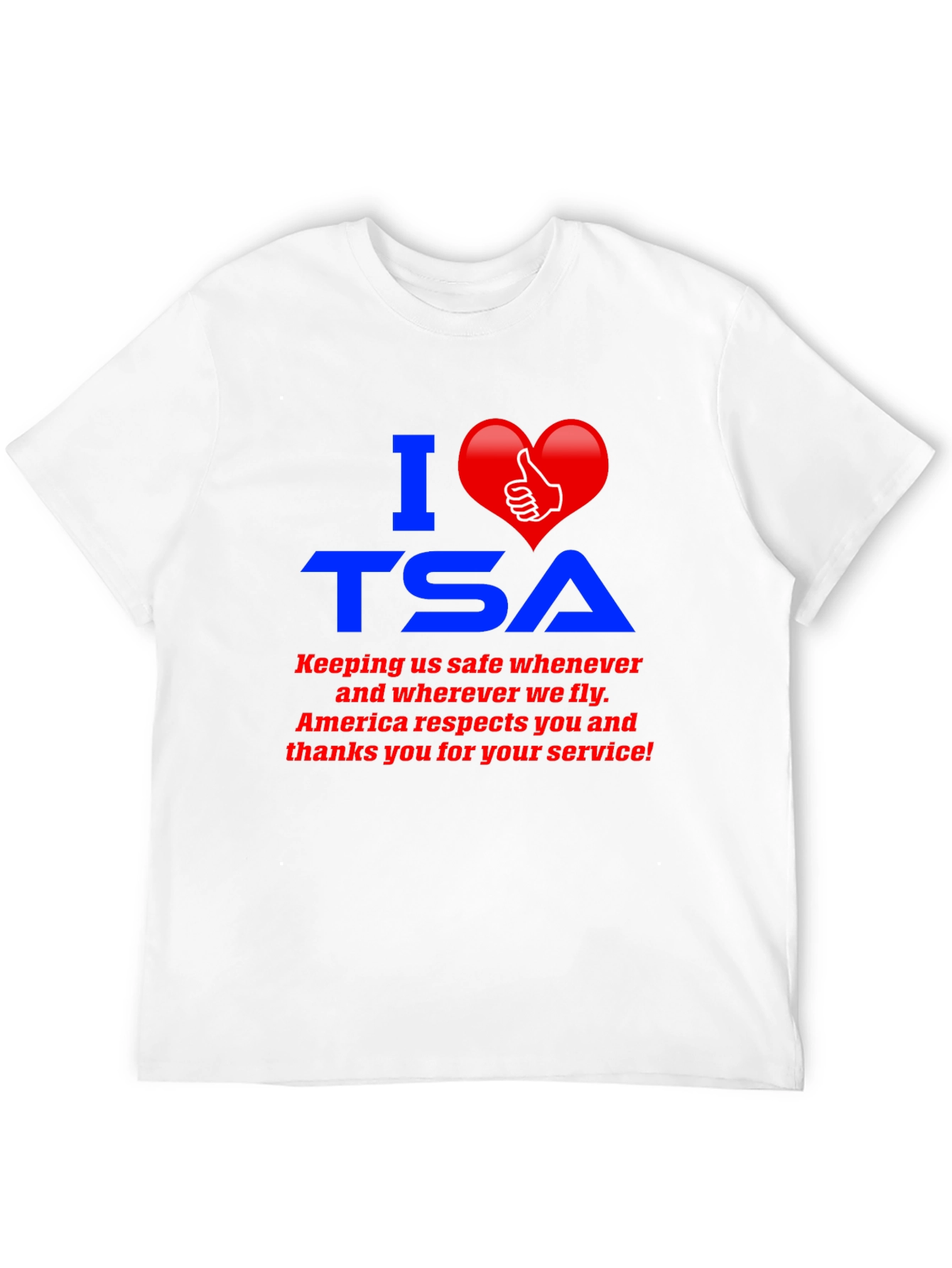 I Love TSA Graphic T-Shirt
