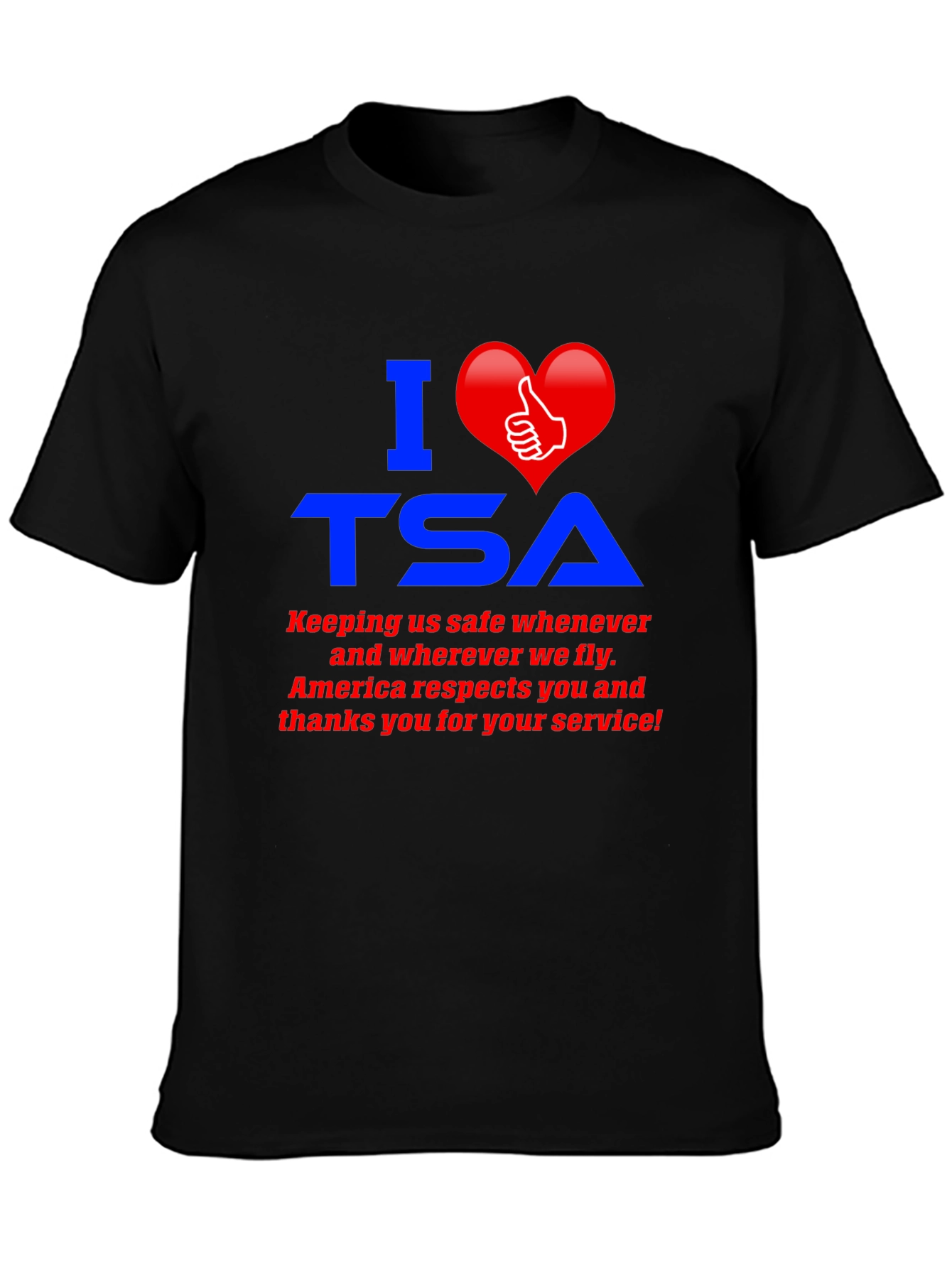 I Love TSA Graphic T-Shirt