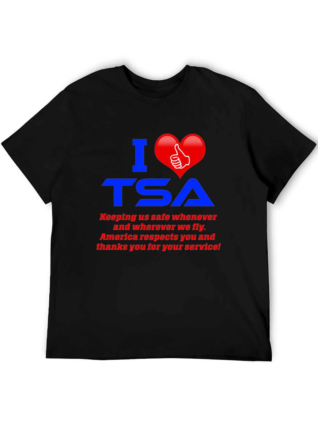I Love TSA Graphic T-Shirt