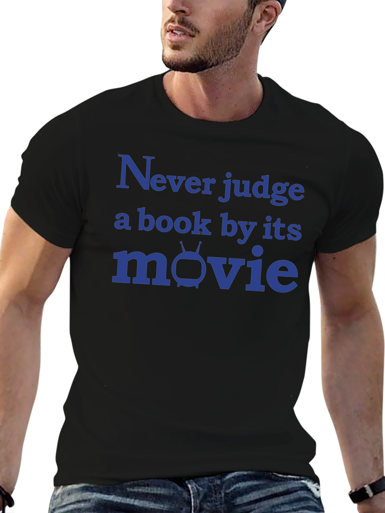 Never Judge a Book By Its Movie T-Shirt