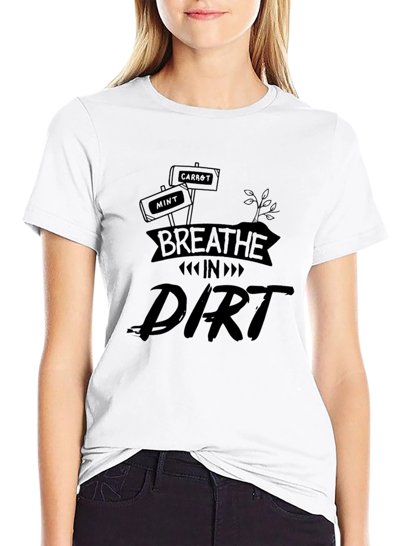 Breathe in Dirt T-Shirt Gardening Tee