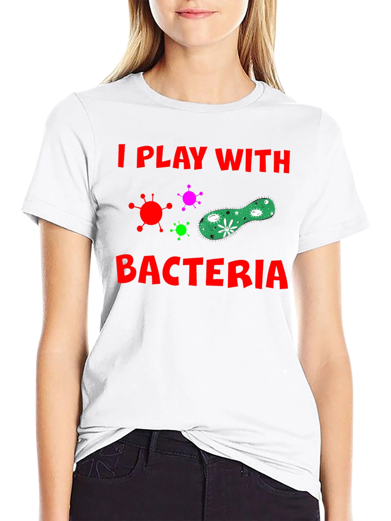 I Play With Bacteria Black T-Shirt