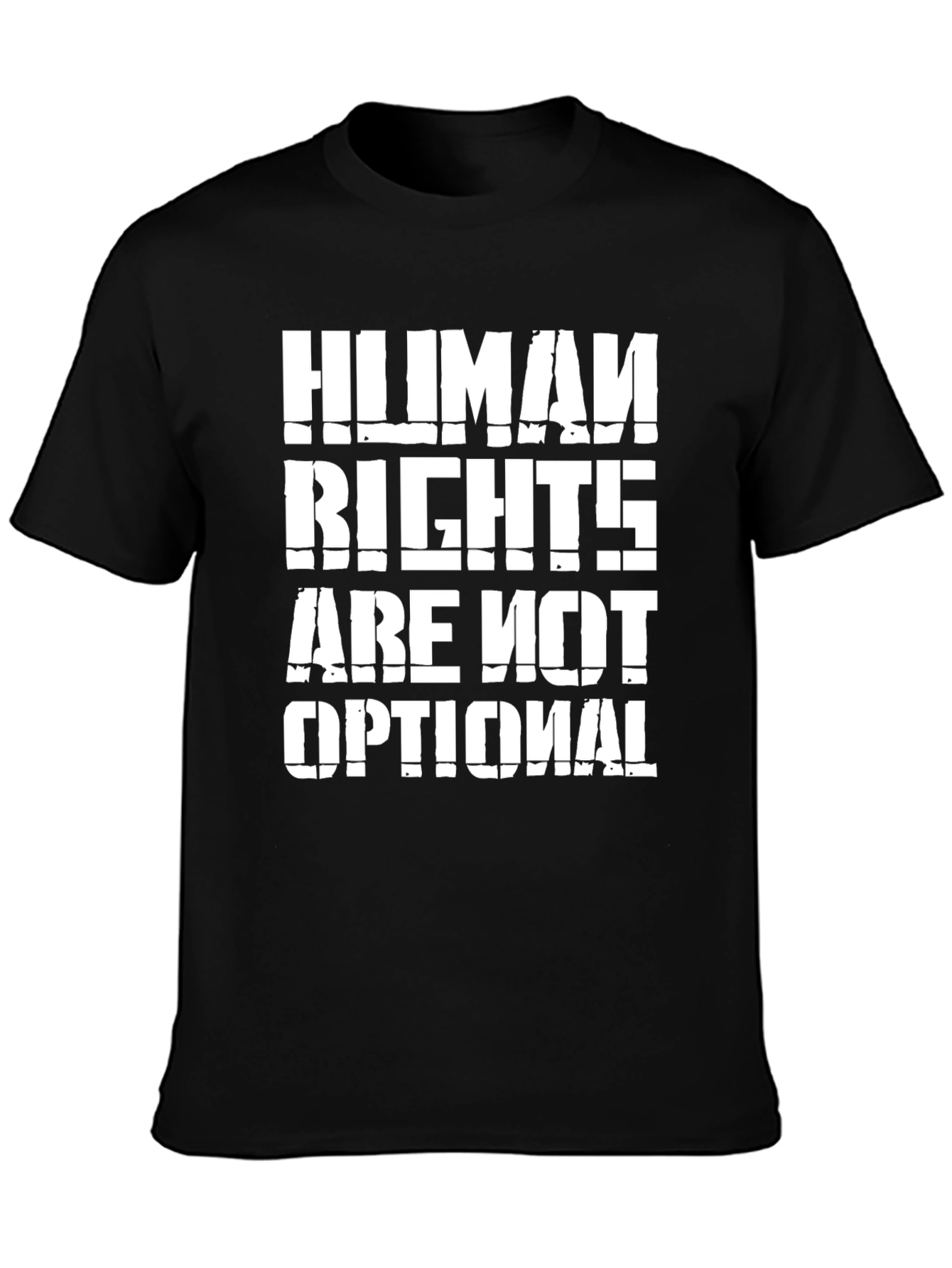 Human Rights Are Not Optional - Graphic Tee