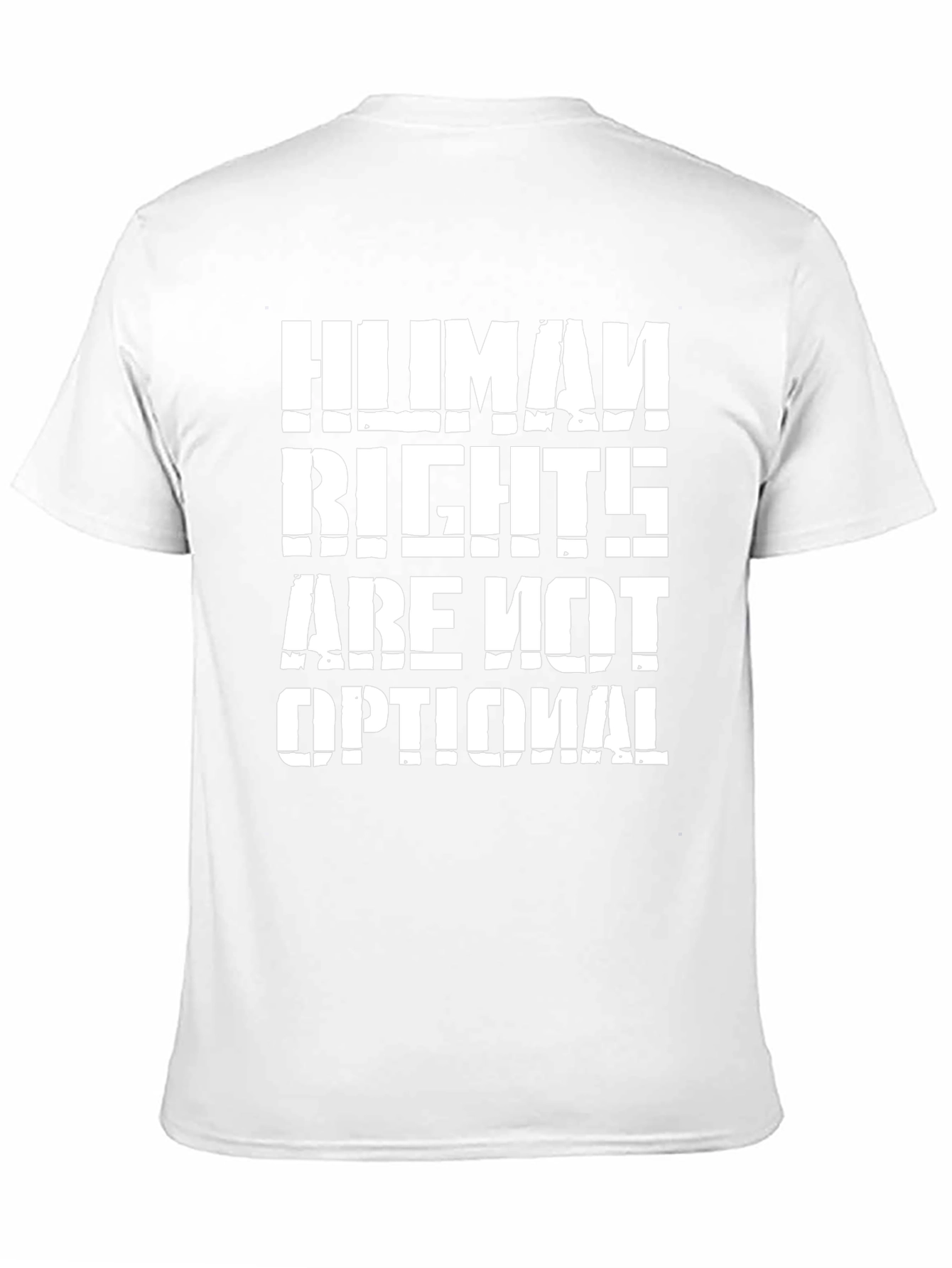 Human Rights Are Not Optional - Graphic Tee