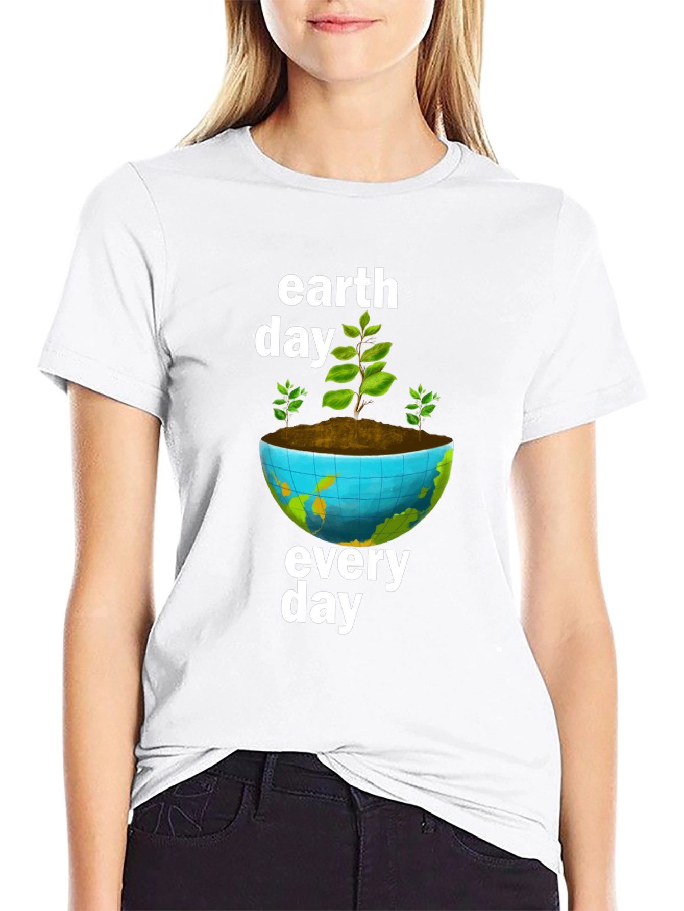 Earth Day Every Day T-Shirt - Environmental Tee