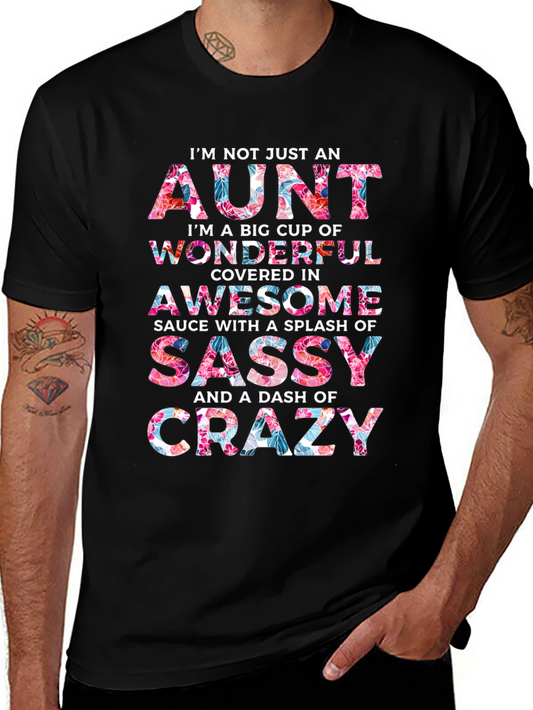 Floral Aunt T-Shirt - Sassy & Crazy Auntie Tee