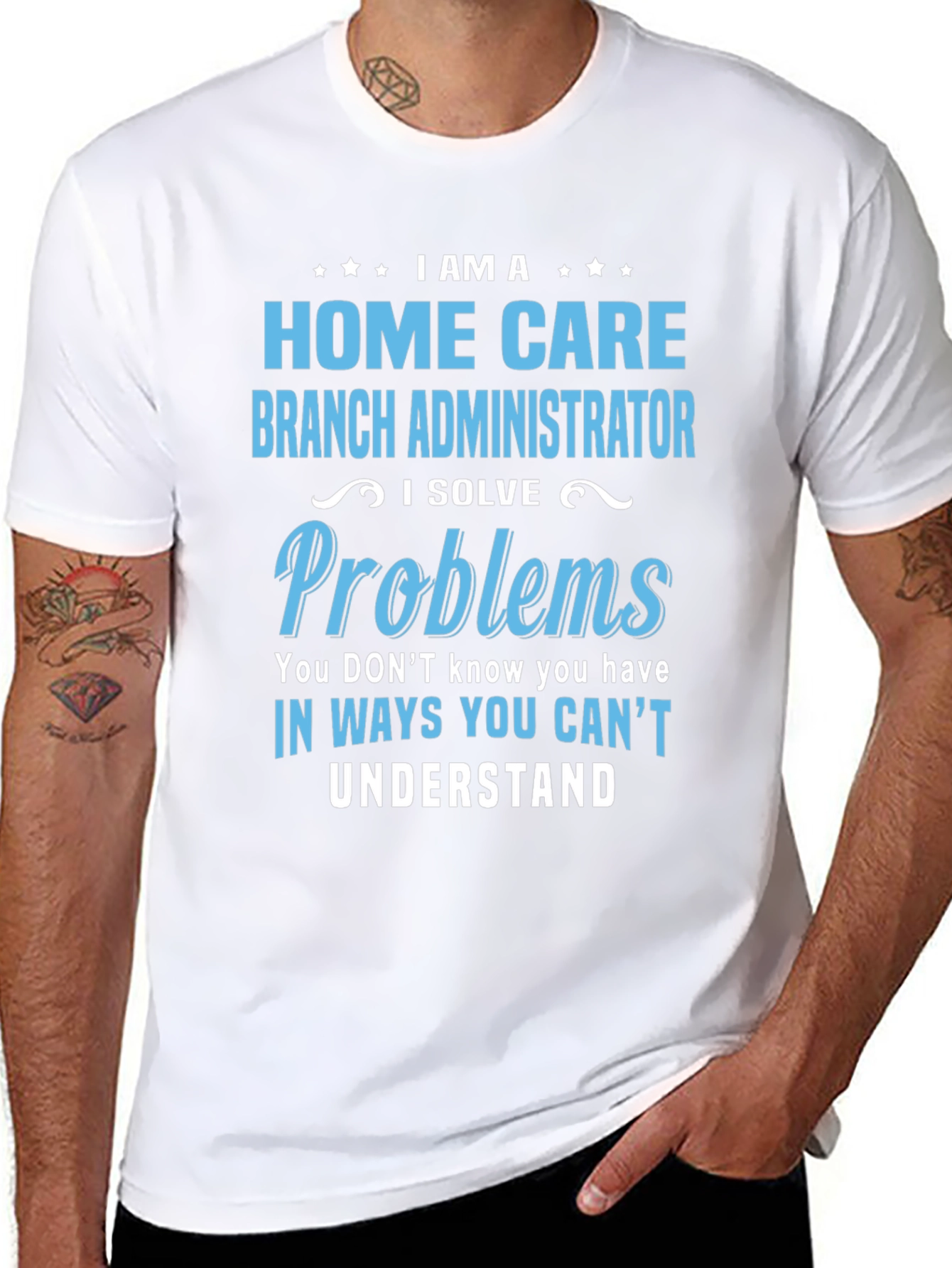 Home Care Branch Administrator T-Shirt