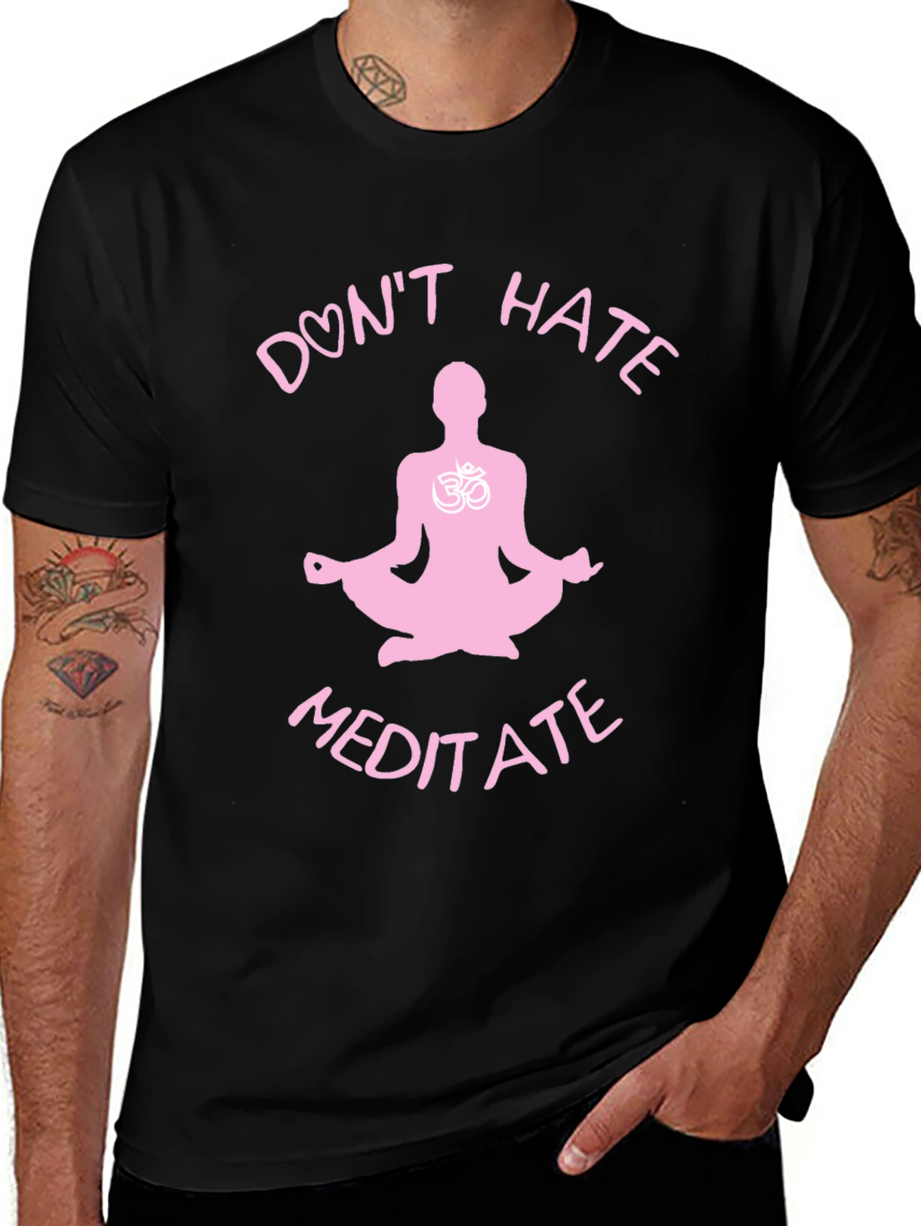 Dont Hate Meditate T-Shirt