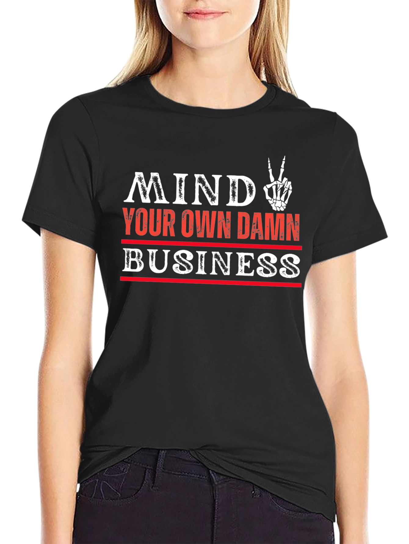 Mind Your Own Business Graphic T-Shirt