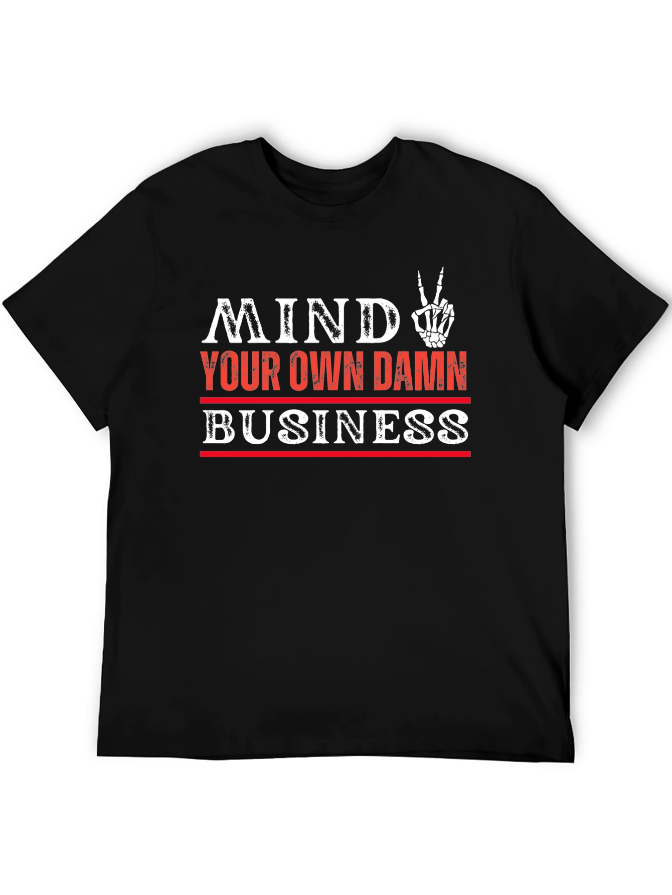 Mind Your Own Business Graphic T-Shirt