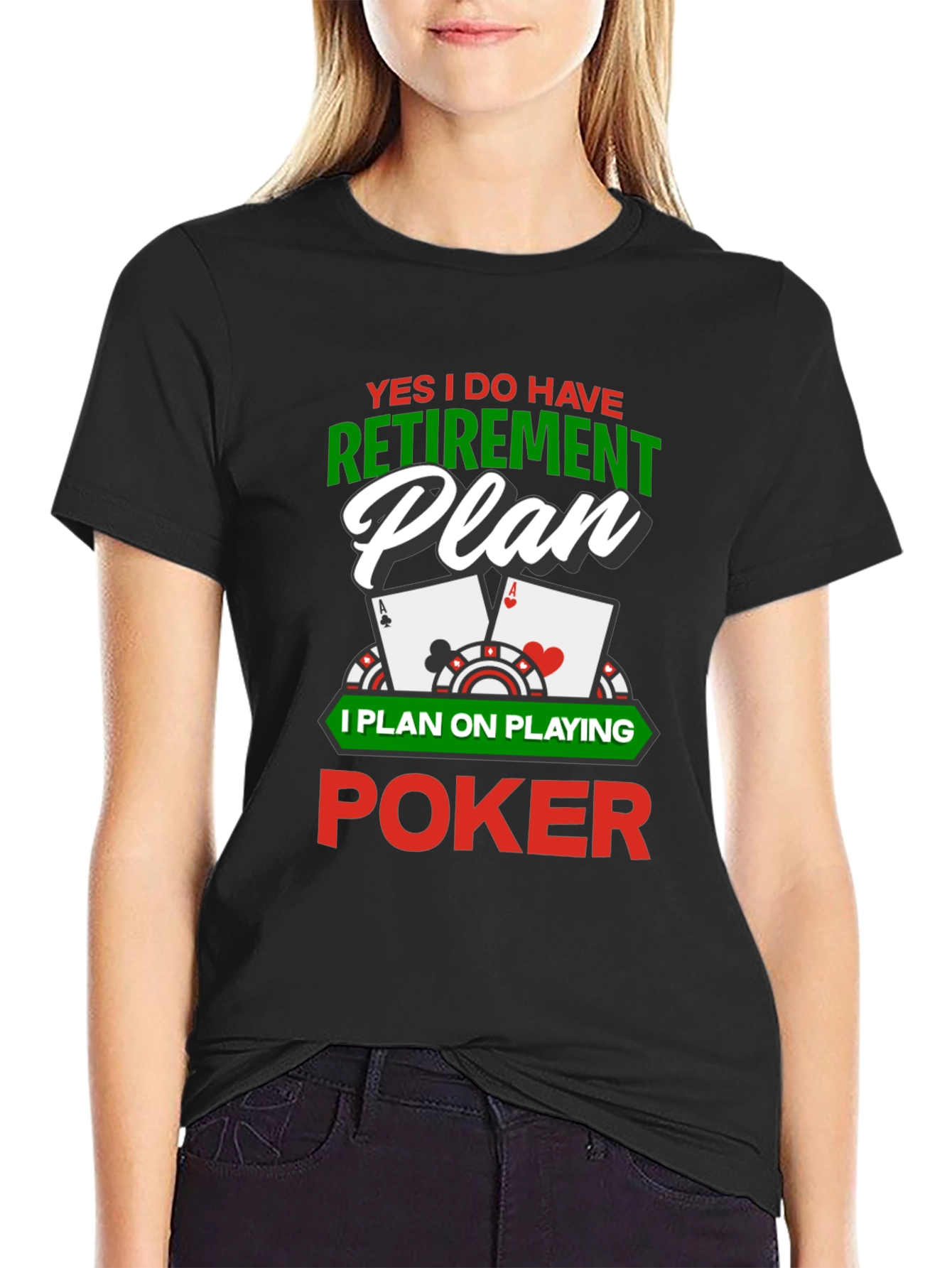 Poker Retirement Plan Graphic T-Shirt
