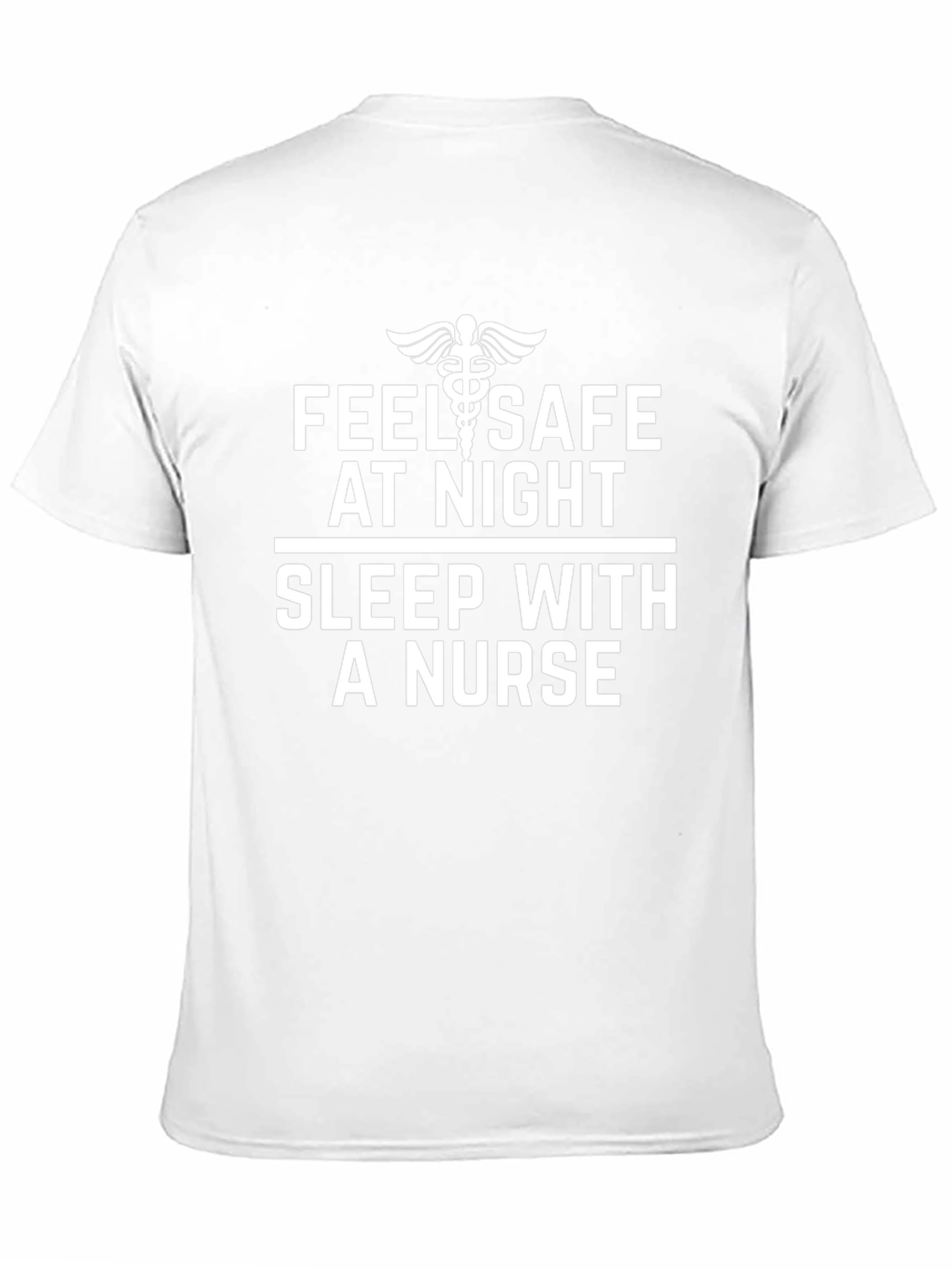 Feel Safe Sleep With A Nurse Black T-Shirt