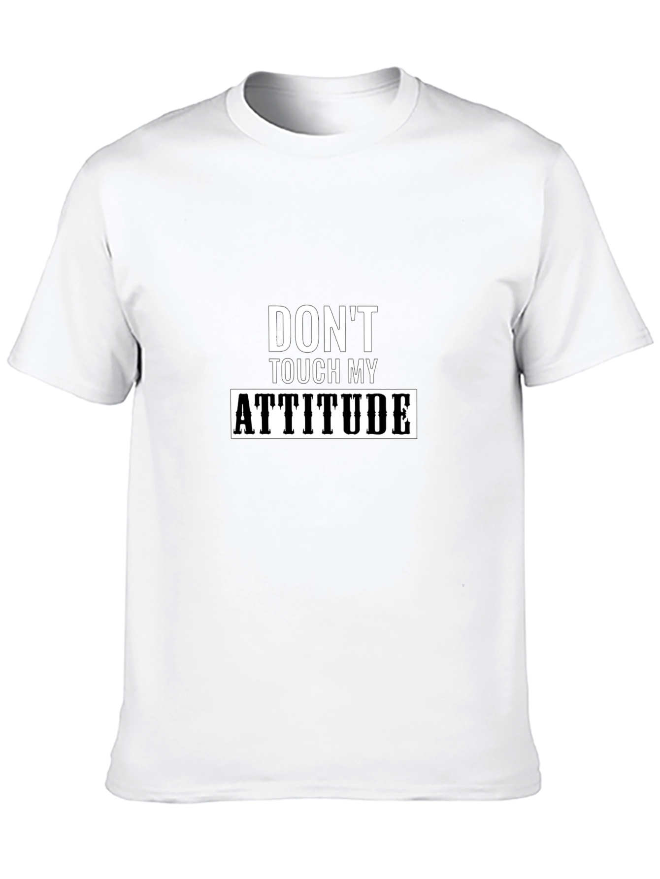 Dont Touch My Attitude Black T-Shirt