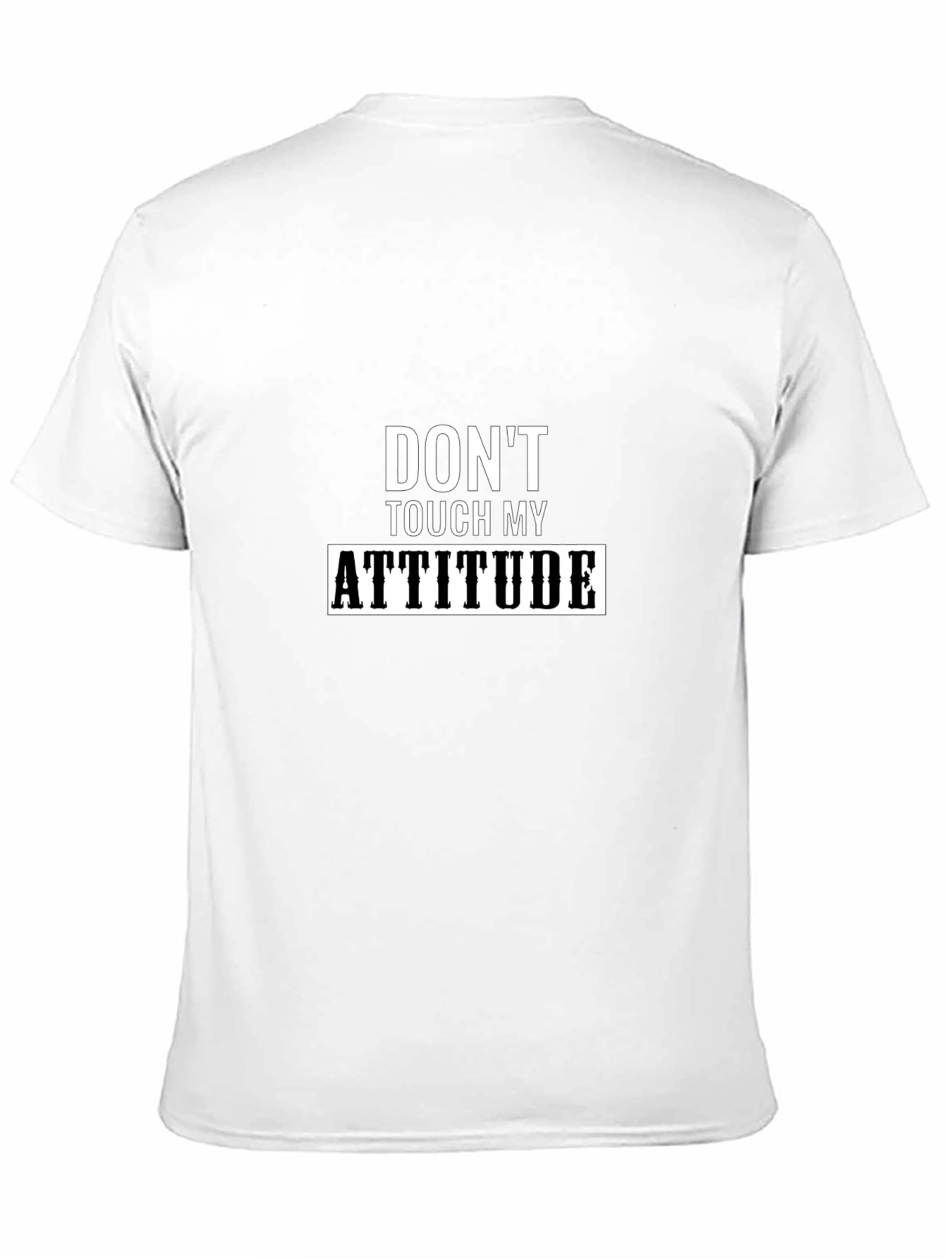 Dont Touch My Attitude Black T-Shirt