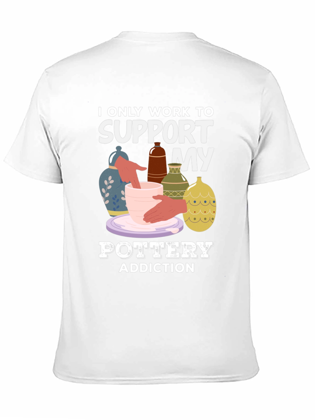 Pottery Addiction T-Shirt
