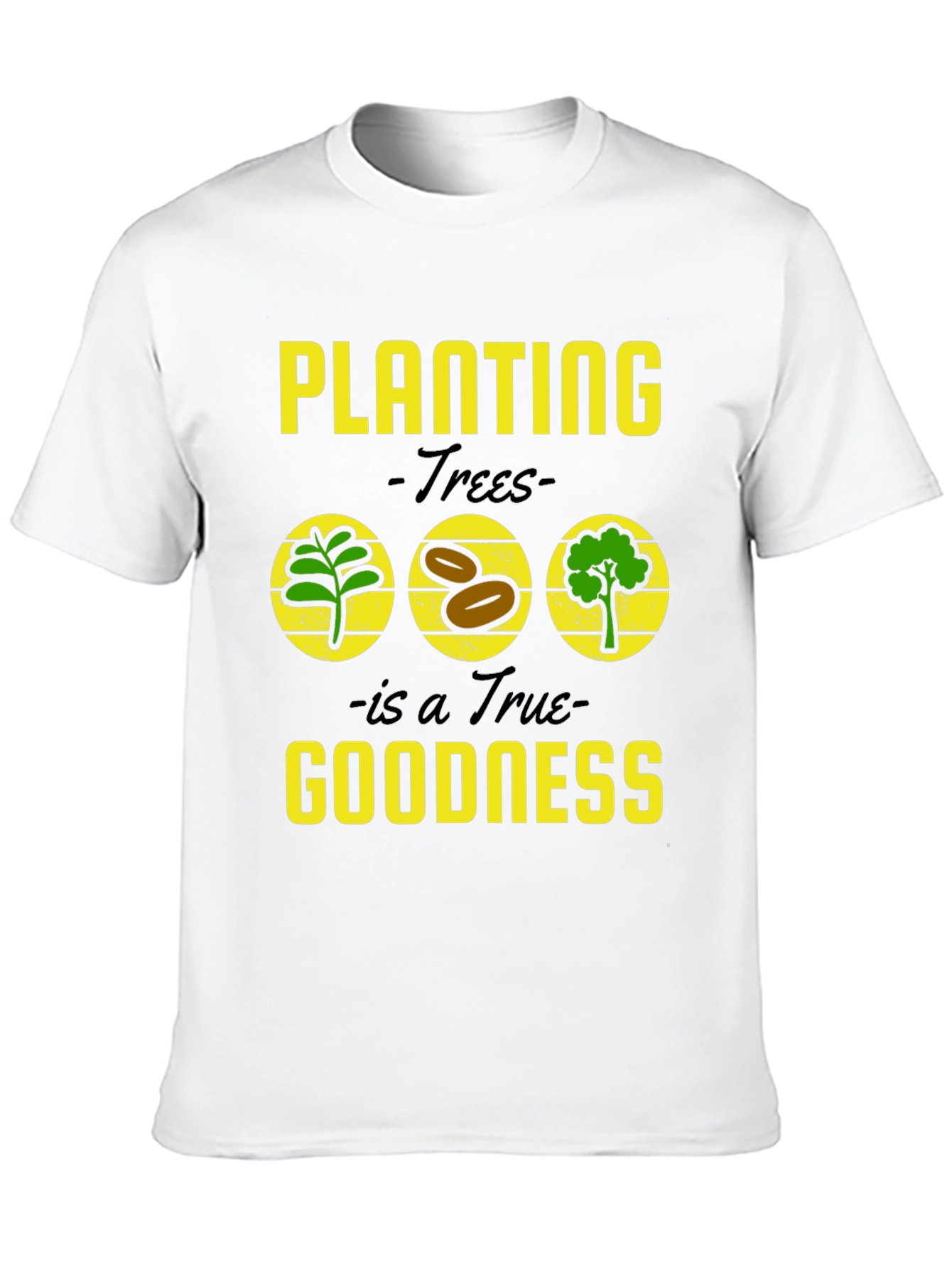 Planting Trees Goodness Graphic Tee