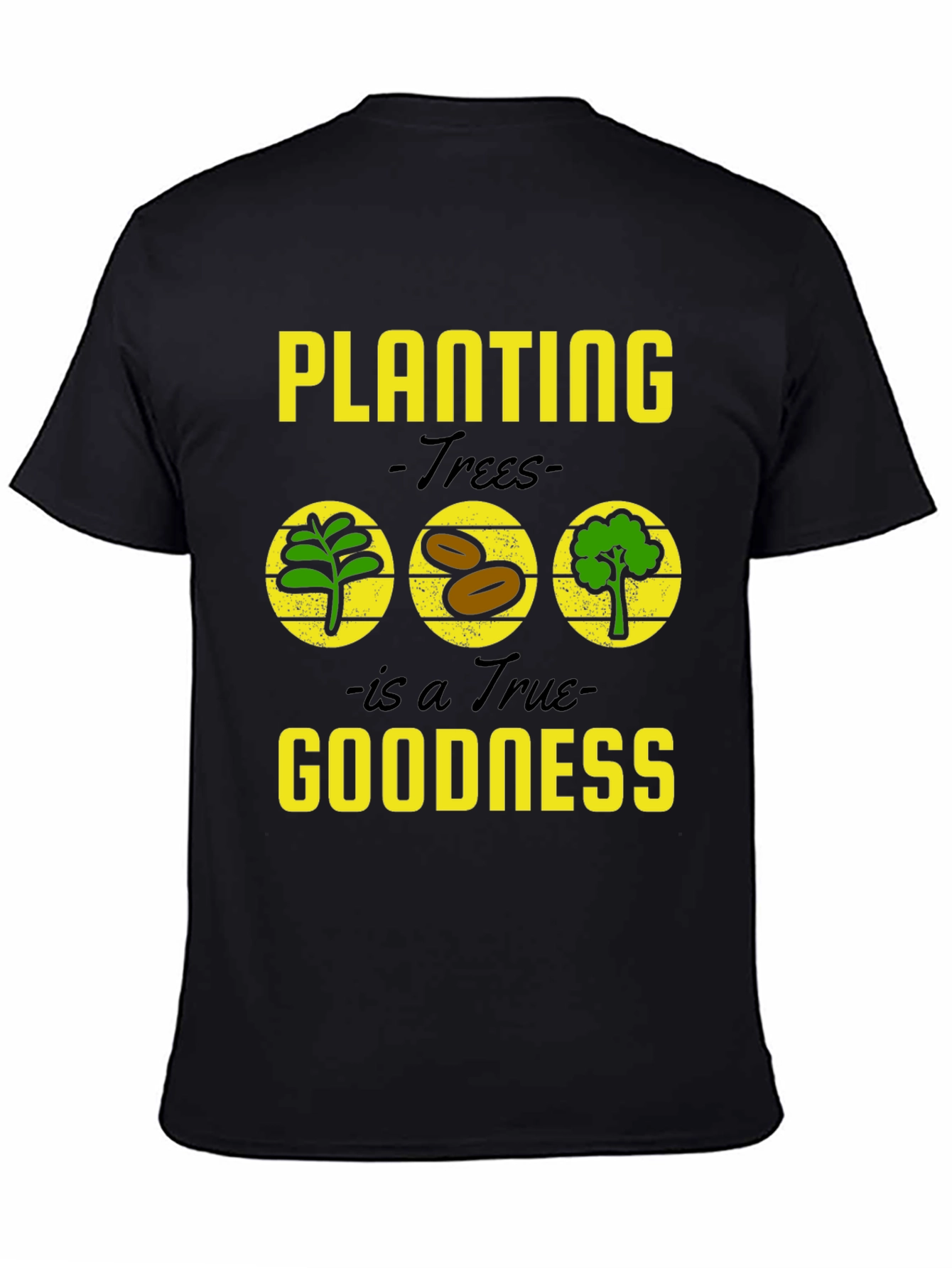 Planting Trees Goodness Graphic Tee