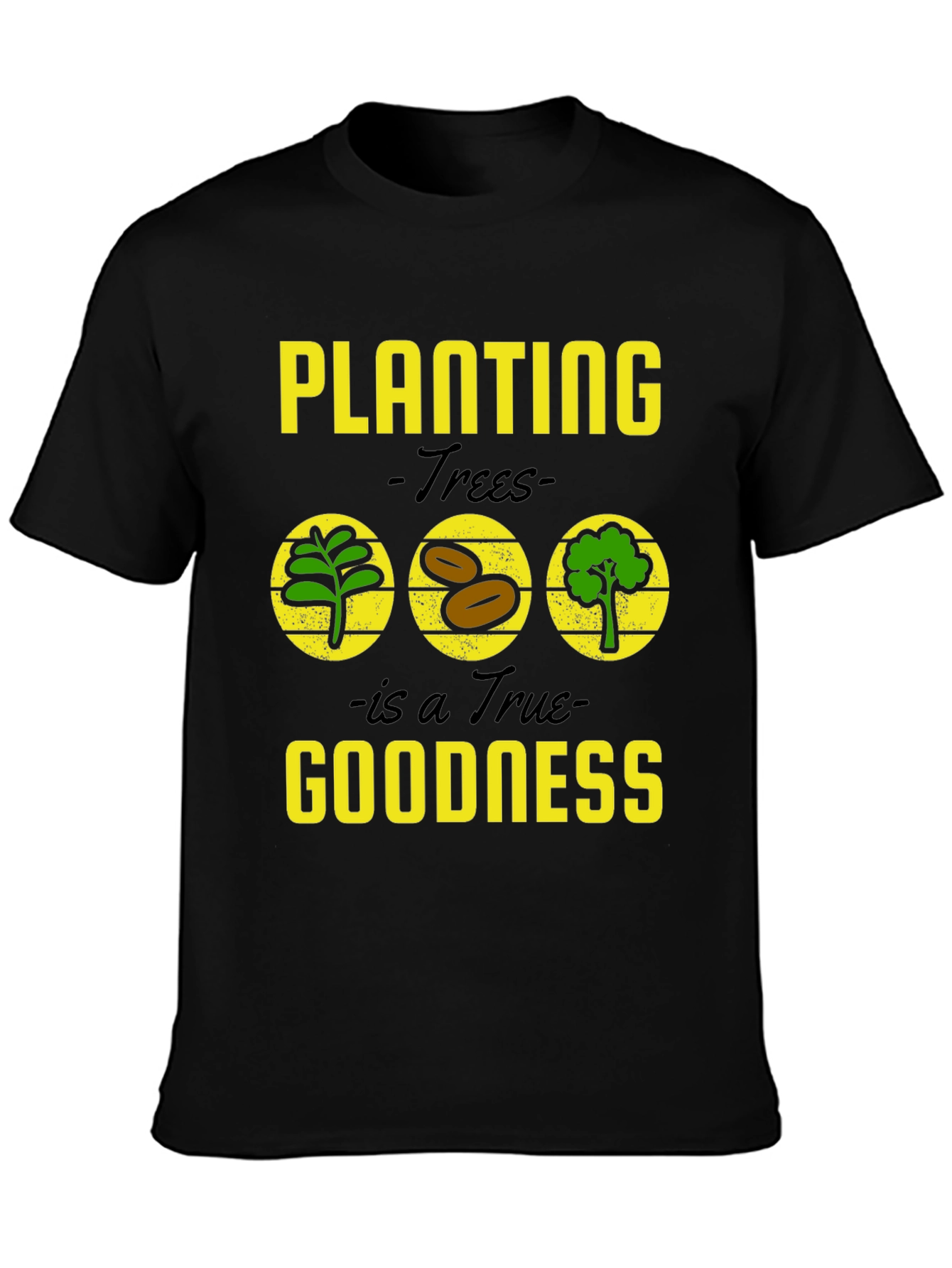 Planting Trees Goodness Graphic Tee