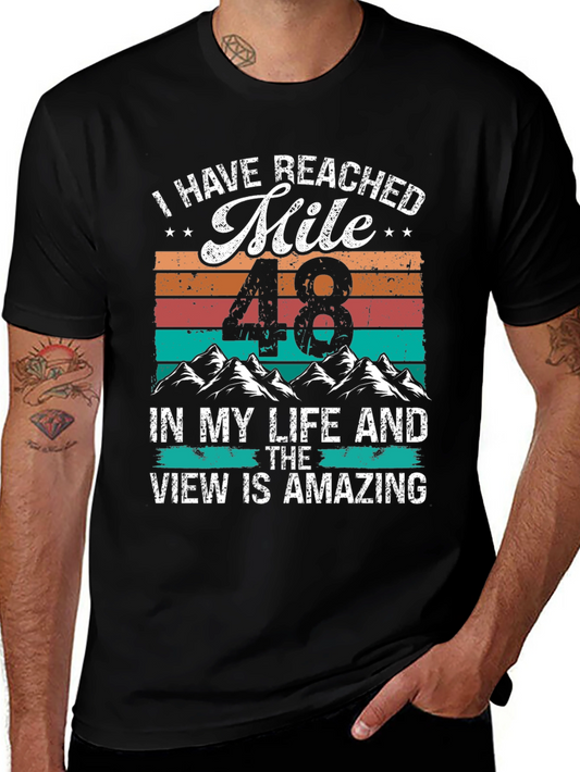 Reached Mile 48 T-Shirt - Amazing View