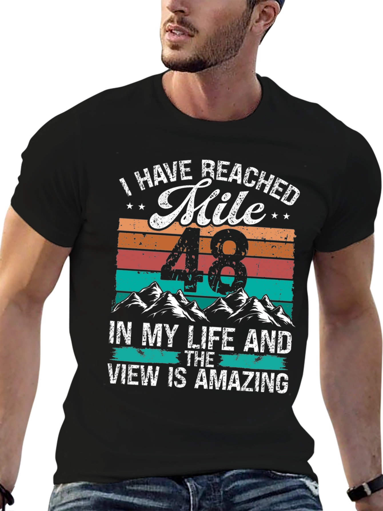 Reached Mile 48 T-Shirt - Amazing View