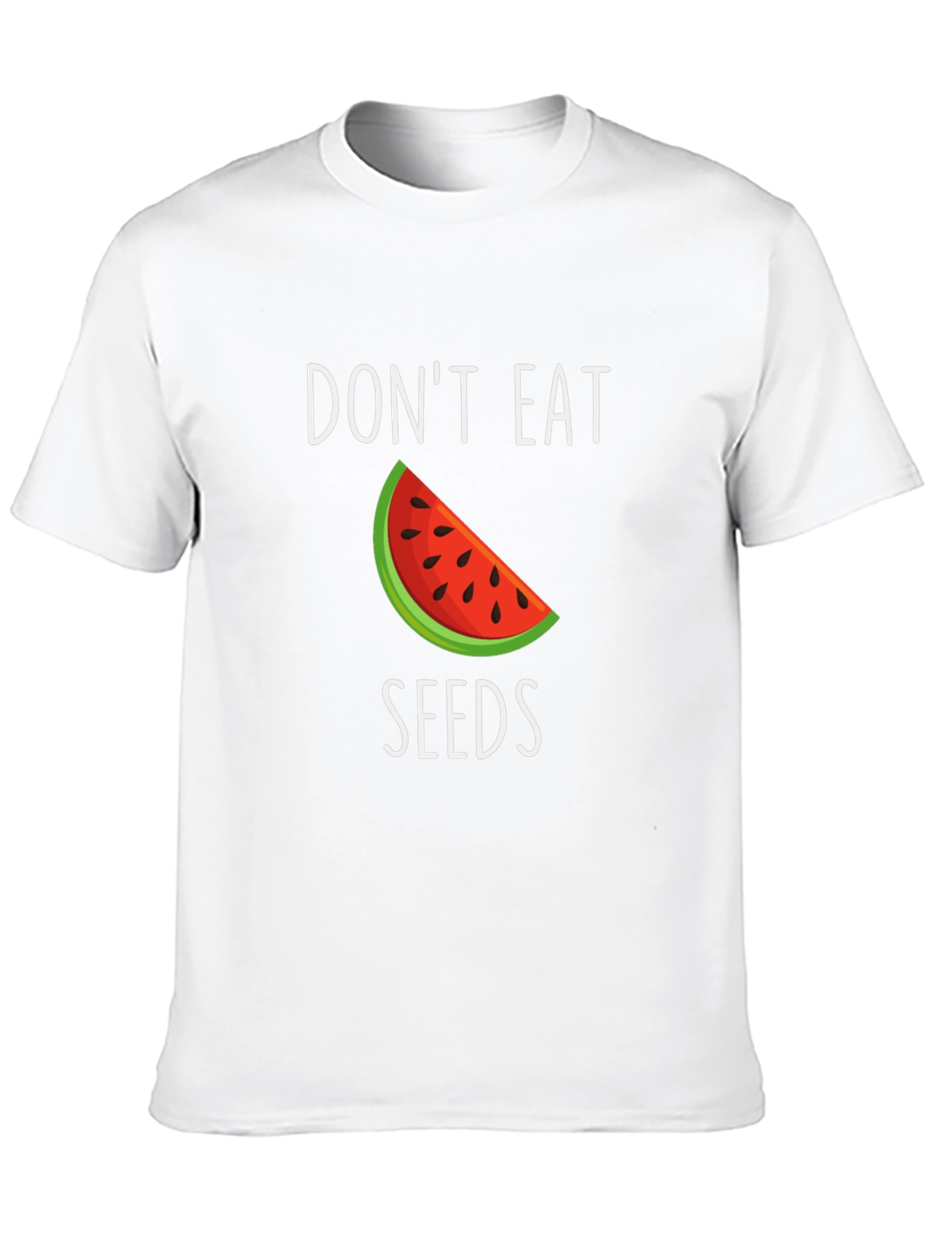 Dont Eat Seeds T-Shirt - Watermelon Design