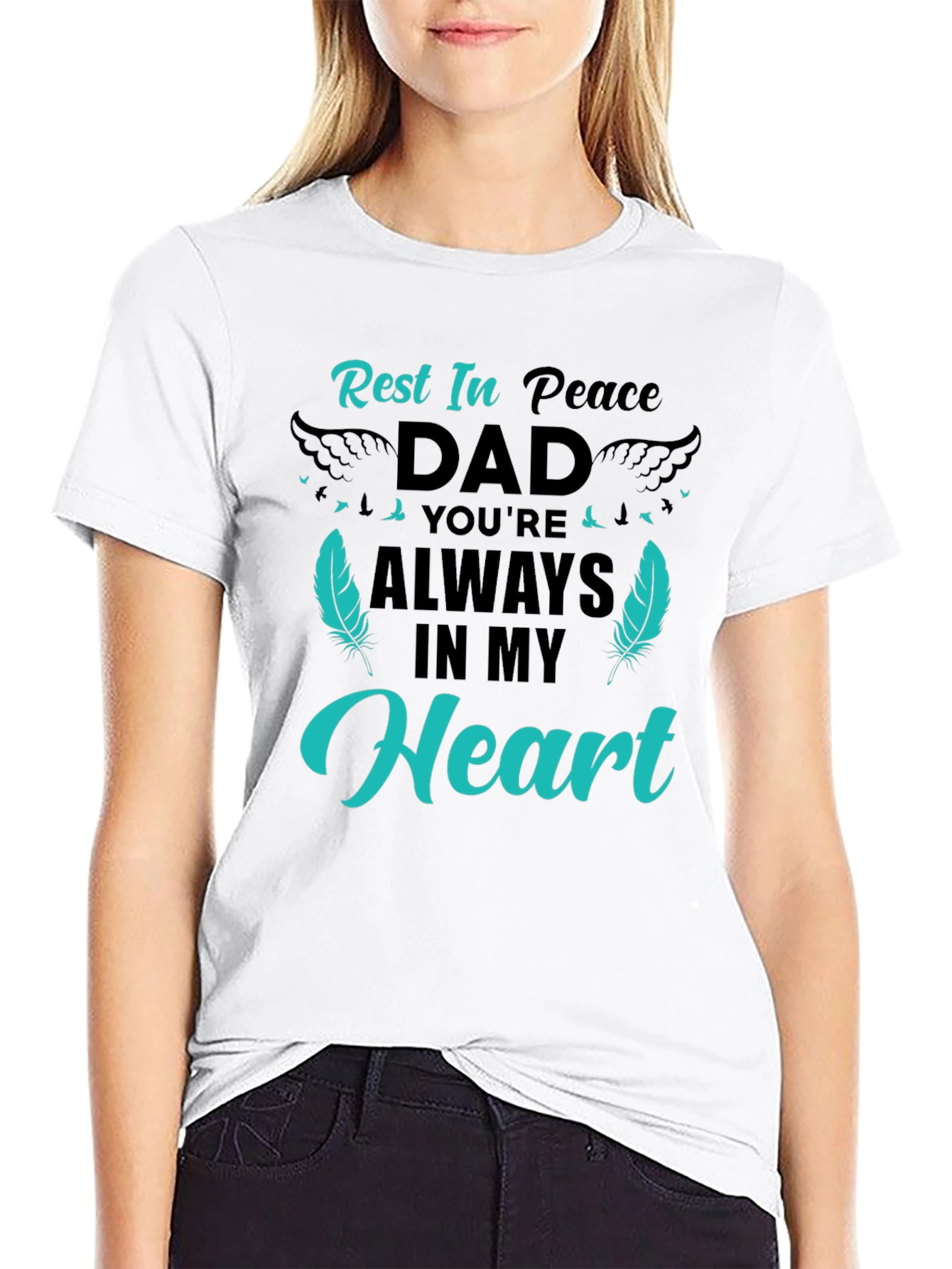 Rest In Peace Dad Graphic Tee