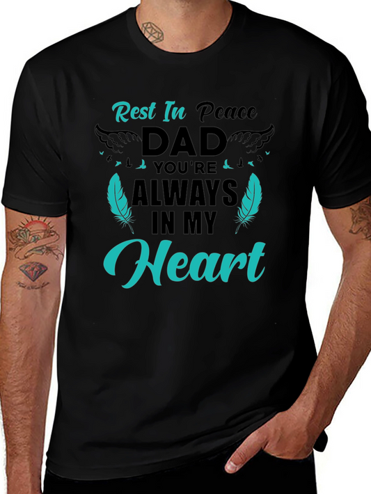 Rest In Peace Dad Graphic Tee