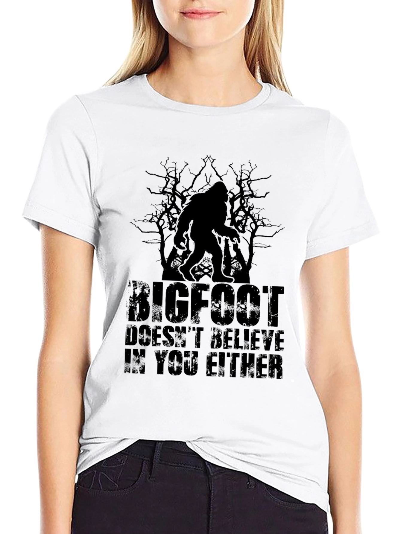 Bigfoot Doesnt Believe in You Either Graphic Tee