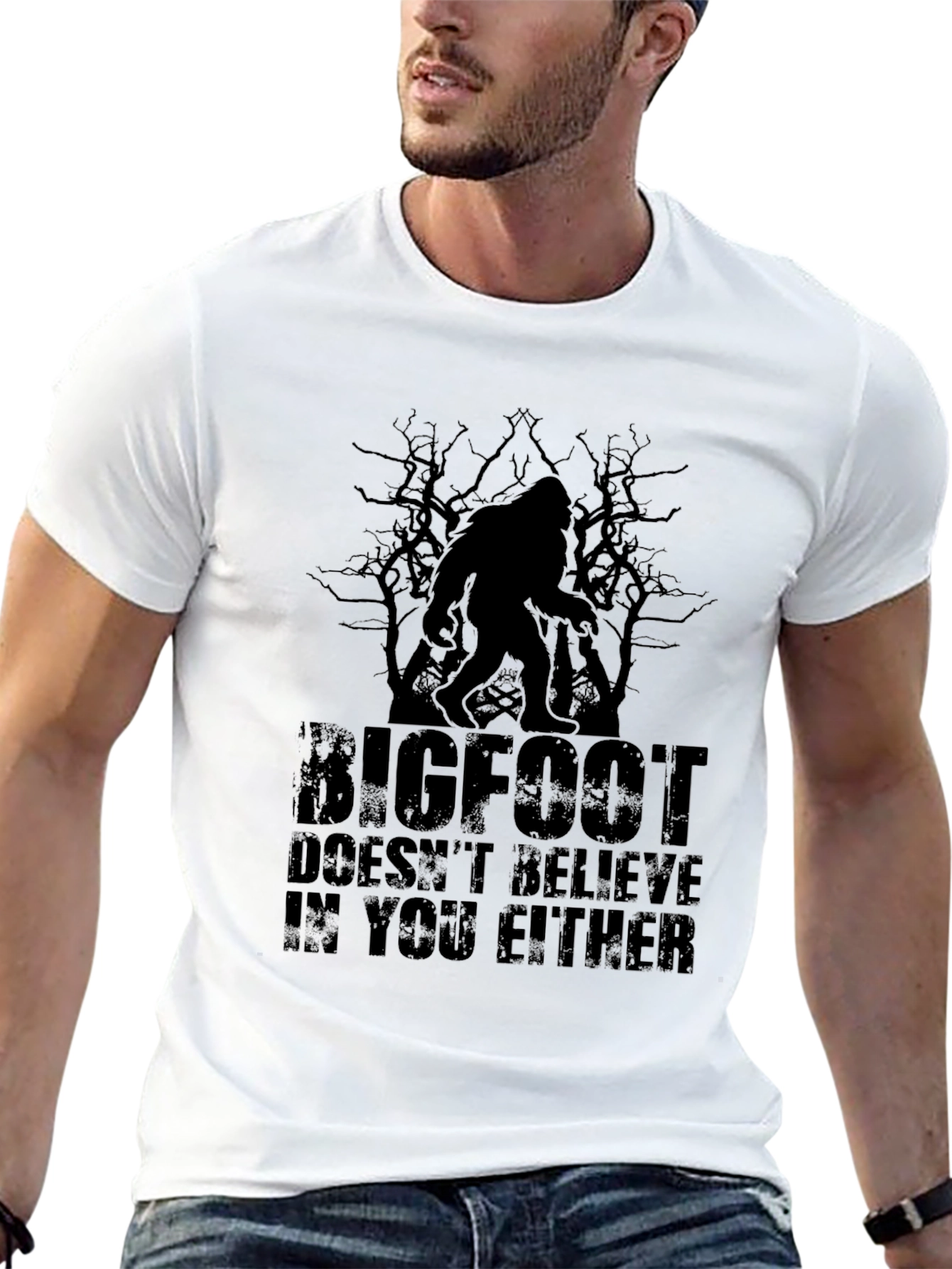 Bigfoot Doesnt Believe in You Either Graphic Tee