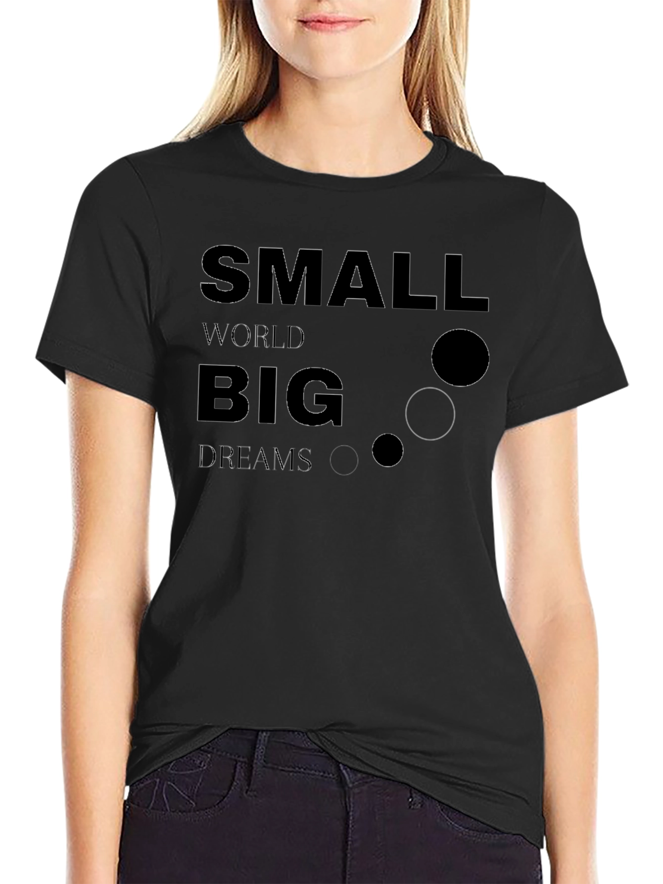Inspirational Small World Big Dreams Black T-Shirt