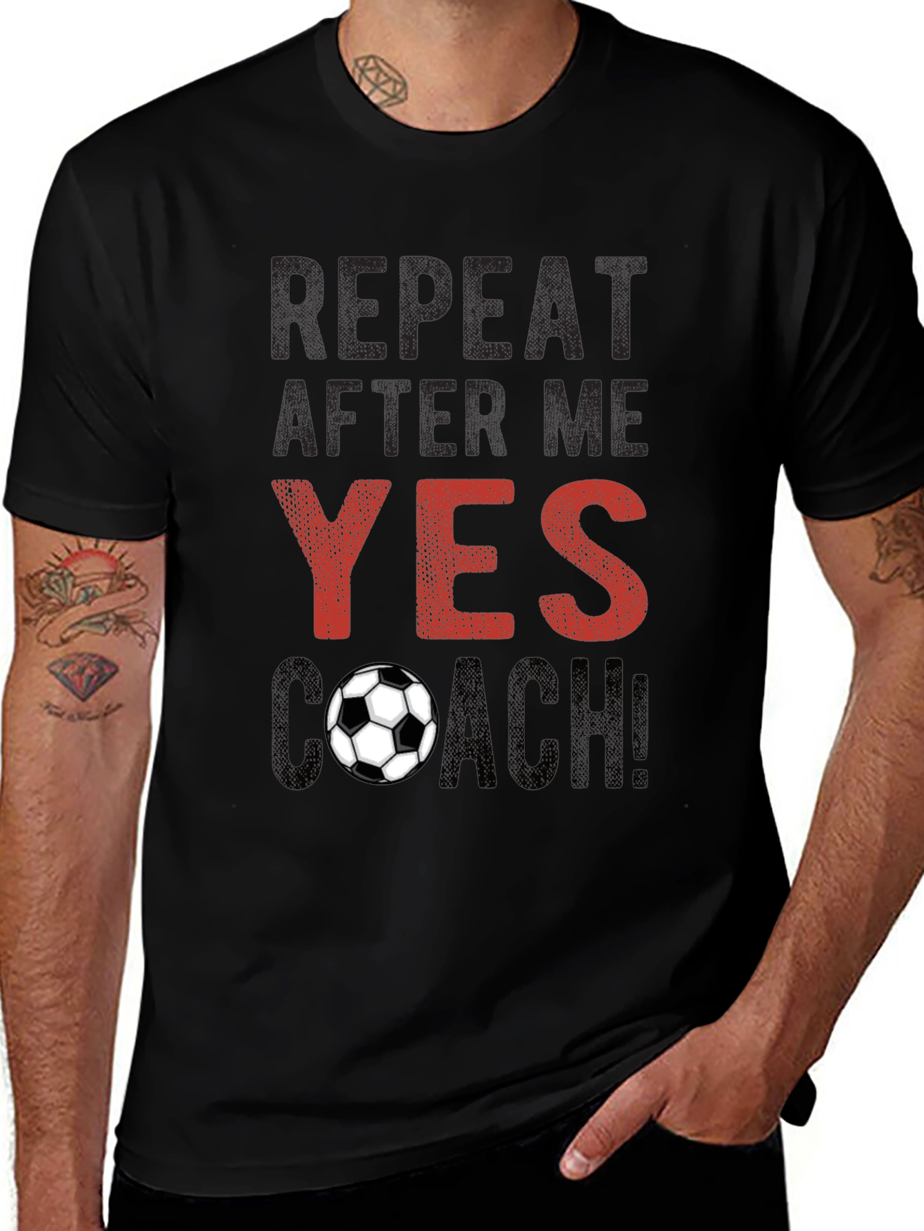 Soccer Coach T-Shirt - Repeat After Me!