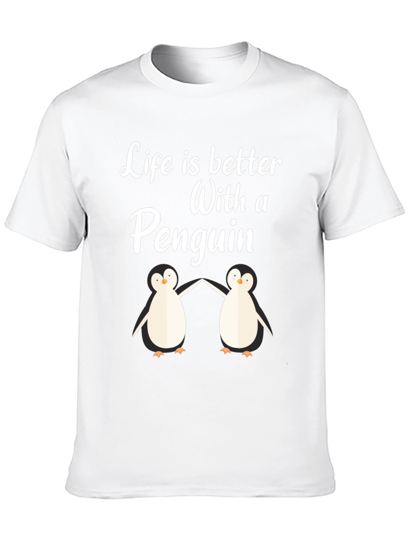 Life is Better With a Penguin Graphic T-Shirt