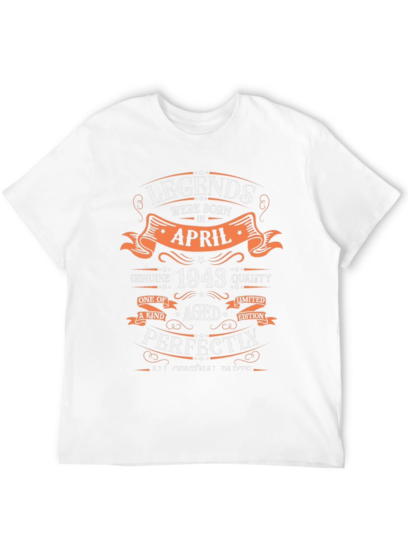 Legends Born in April 1943 T-Shirt