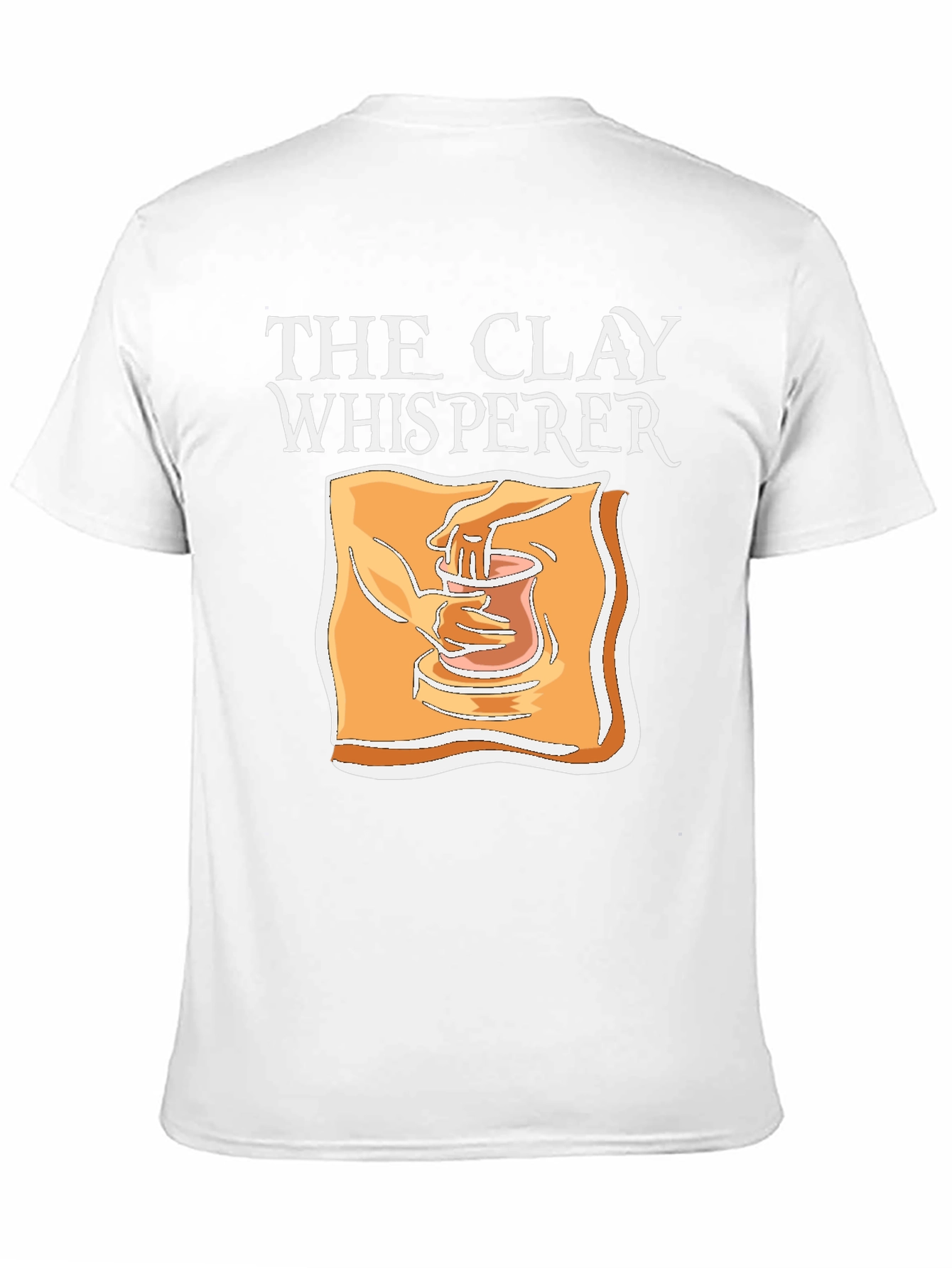 The Clay Whisperer T-Shirt - Pottery Lover Tee